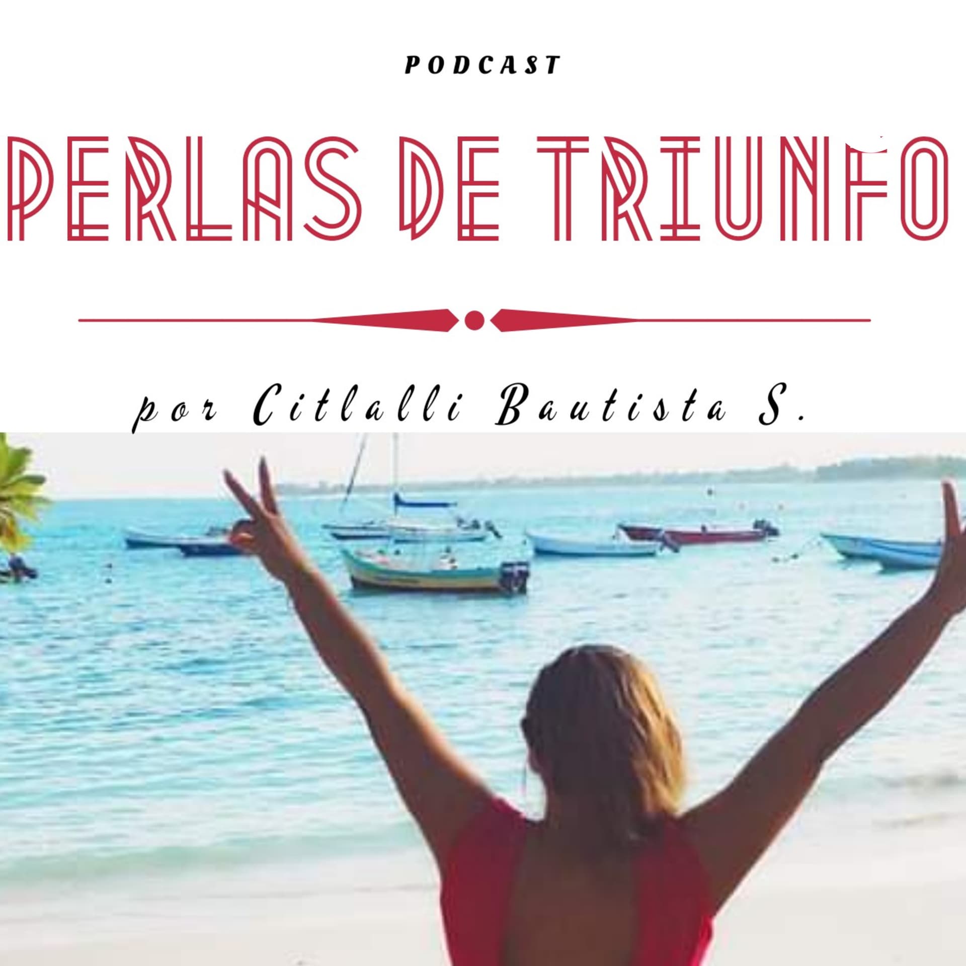 Perlas De Triunfo - Podcasts