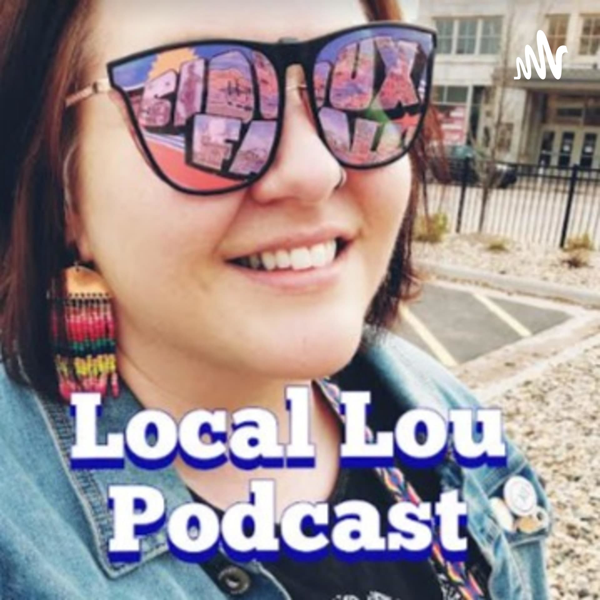 Local Lou - Podcasts