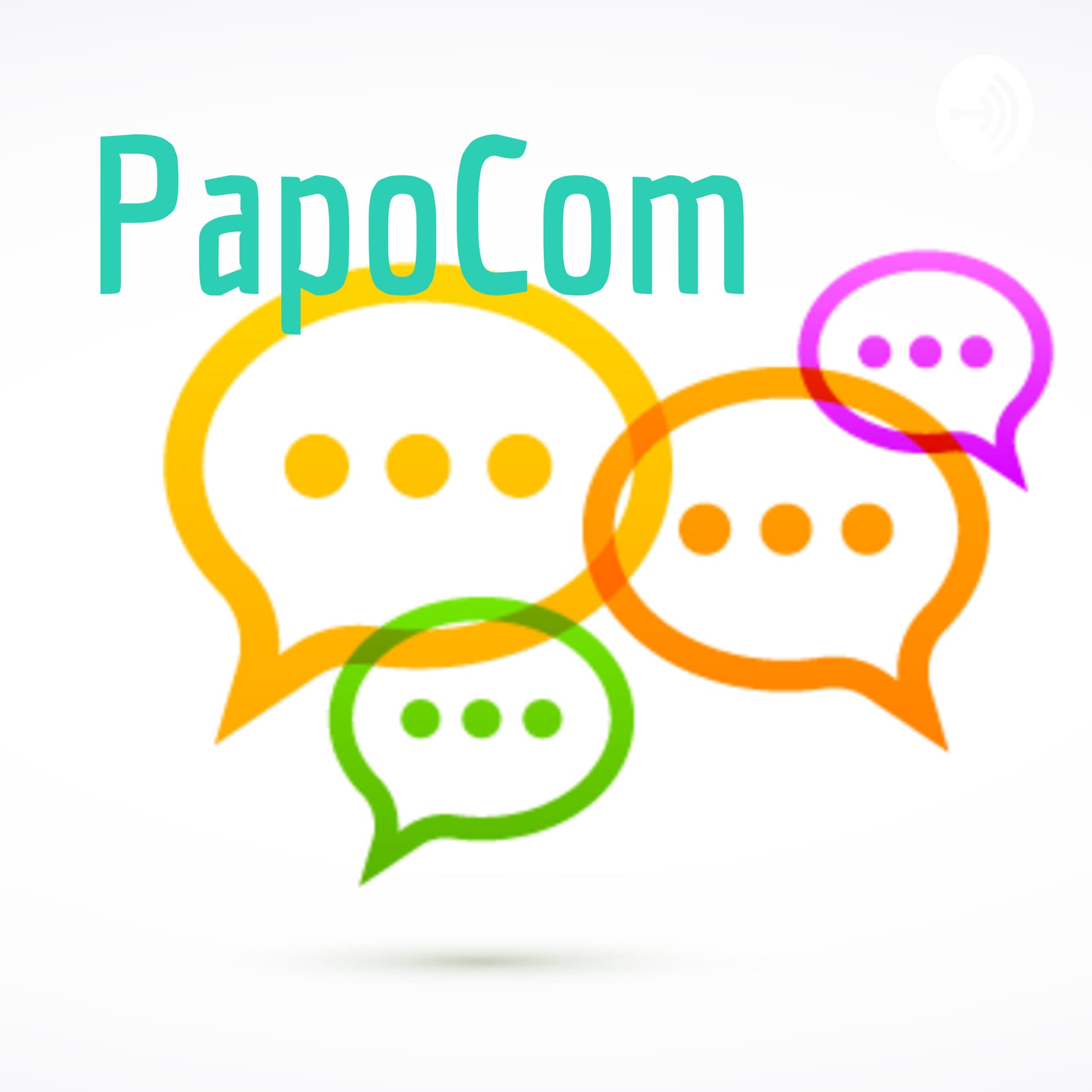 PapoCom - Podcasts
