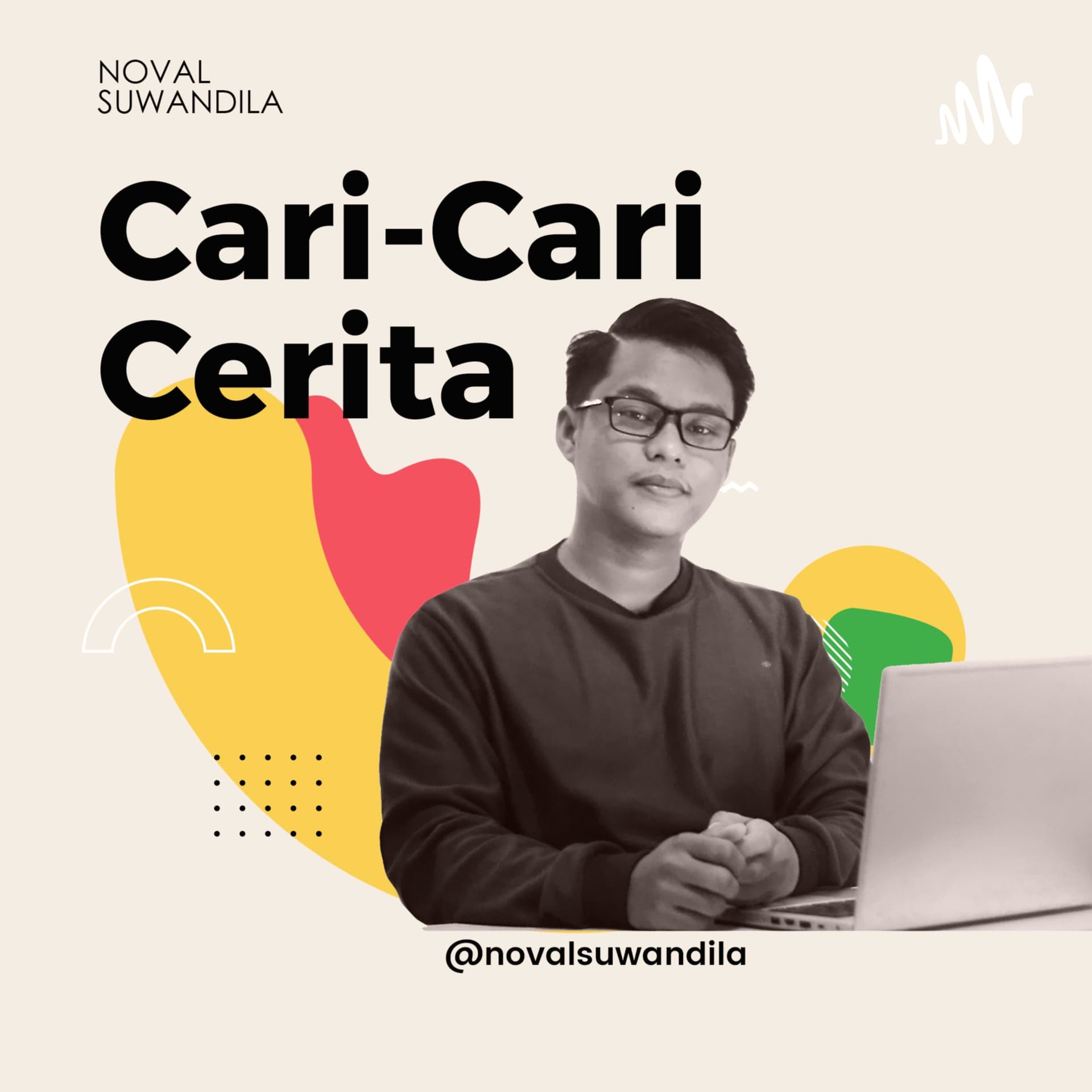Cari-Cari Cerita - Podcasts