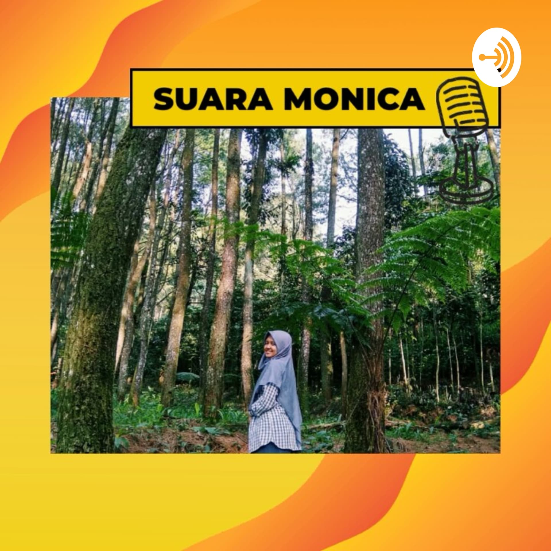 Suara Monica - Podcasts