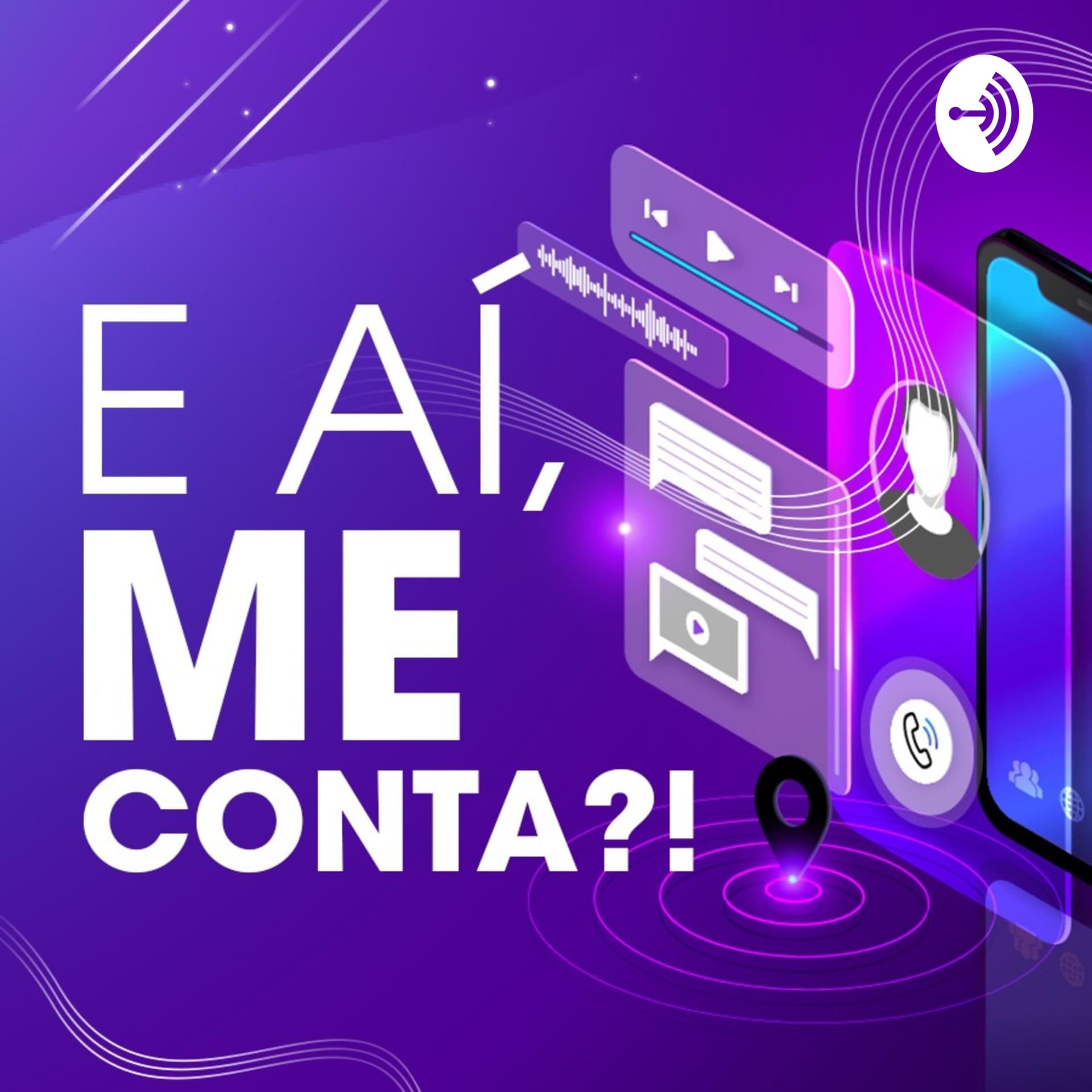 E aí, me conta!!! - Podcasts