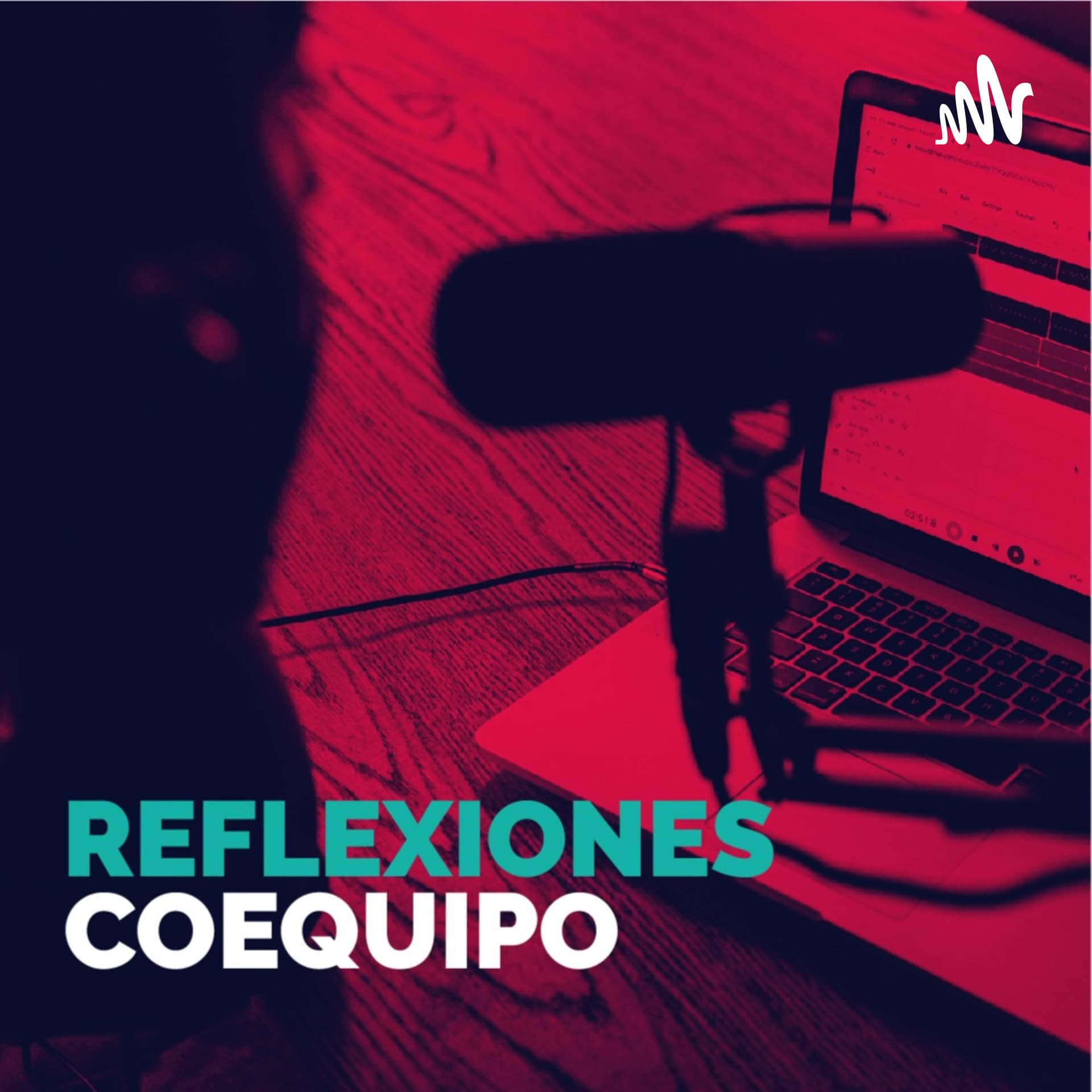 Reflexiones Coequipo - Podcasts