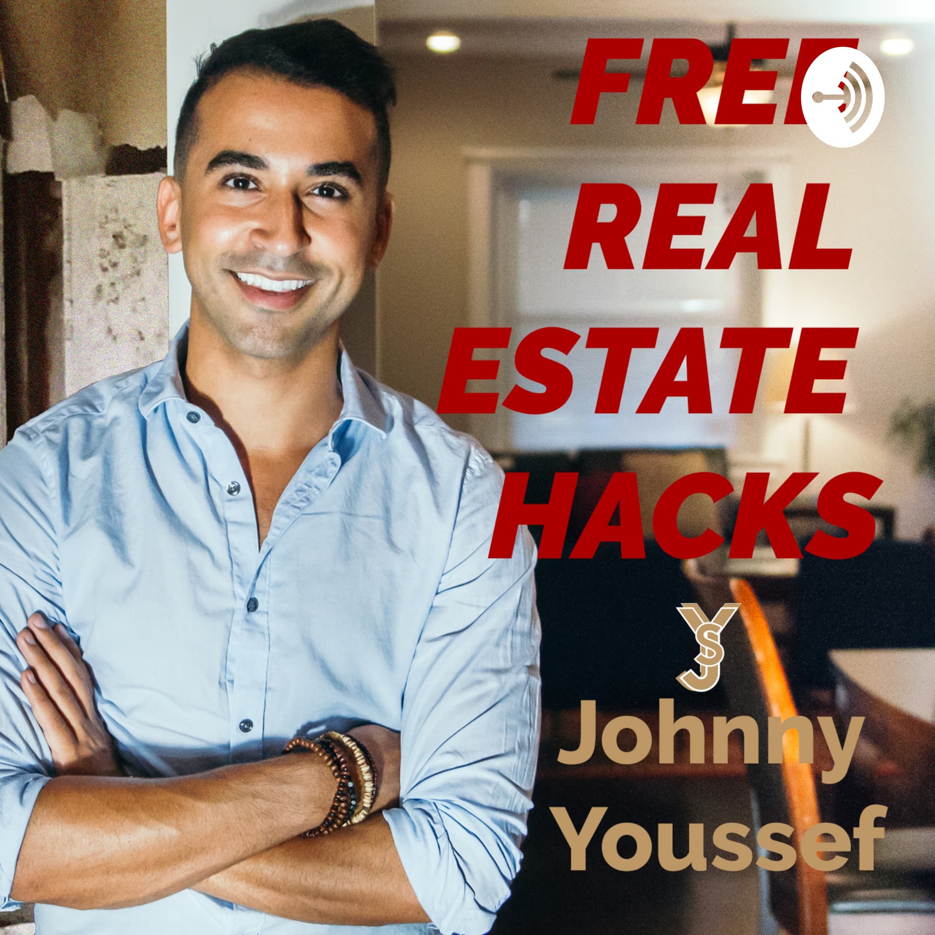 Free Real Estate Hacks - Podcasts