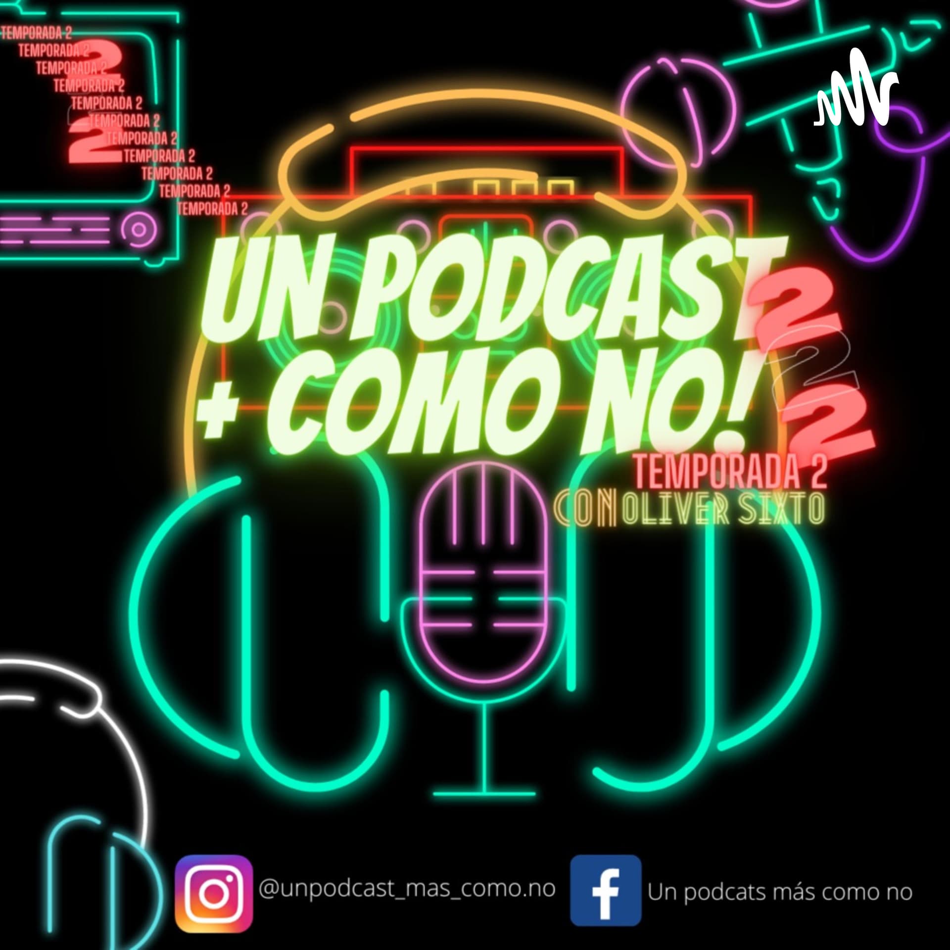 Un Podcast Más, Como No! - Podcasts