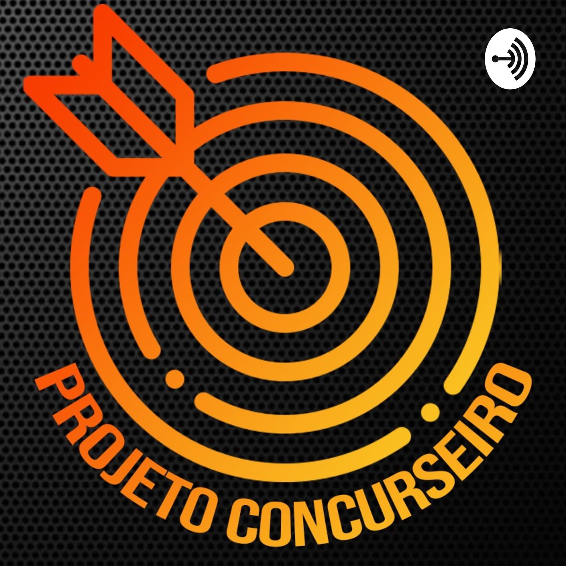 Projetoconcurseiro - Podcasts
