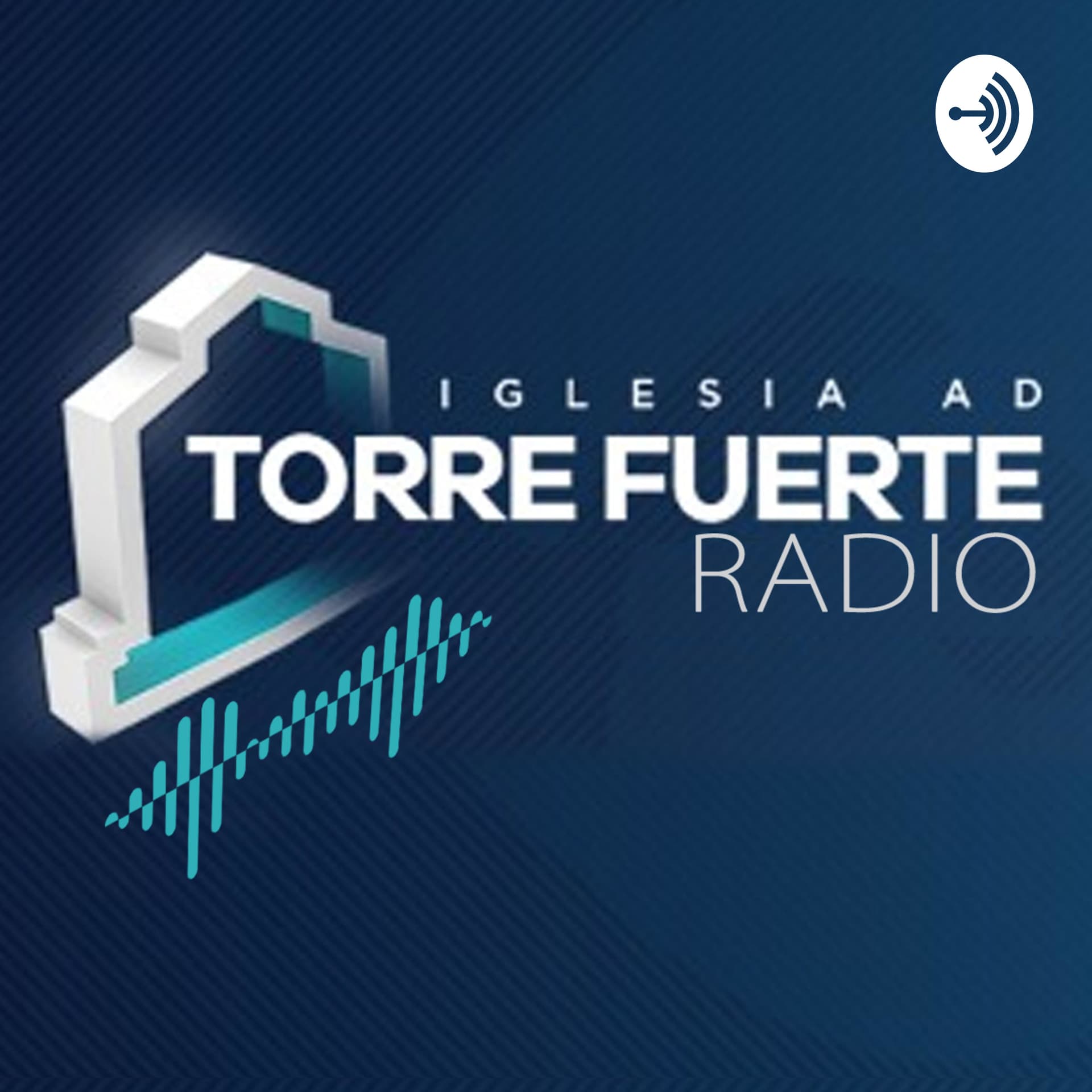 Radio Torre Fuerte - Podcast