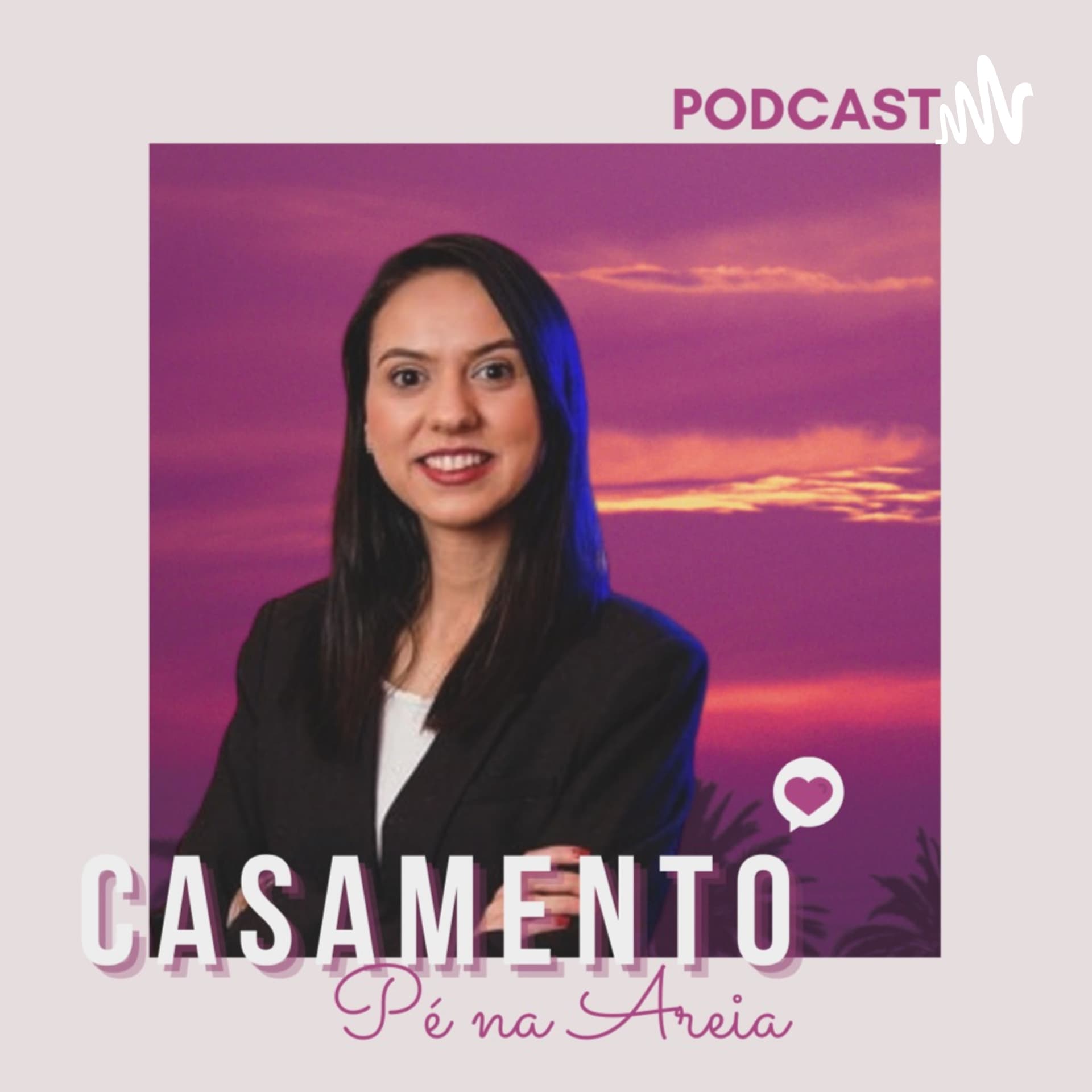 Blog Casamento Pé Na Areia By Niege Souza - Podcasts
