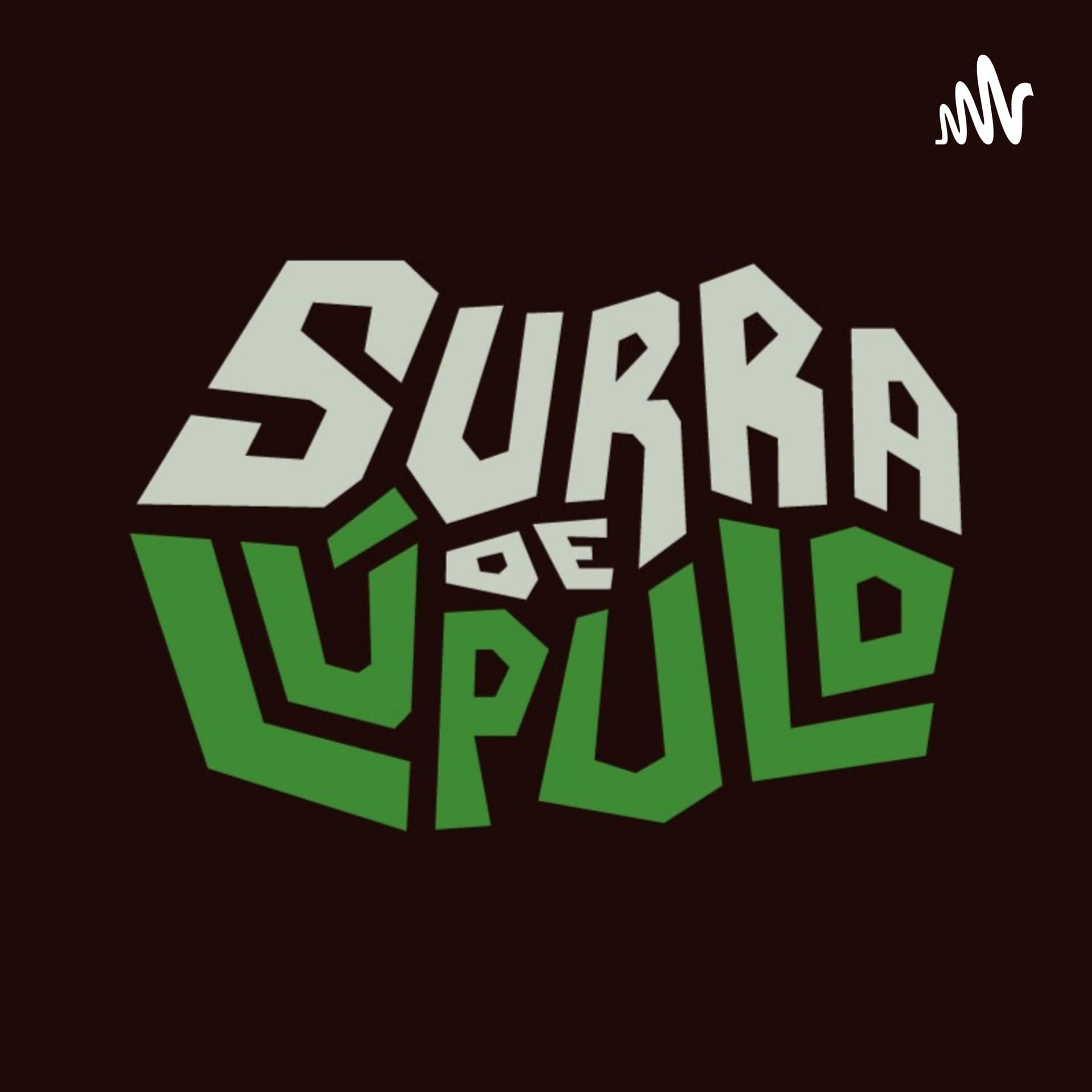 Surra de Lúpulo - Podcasts