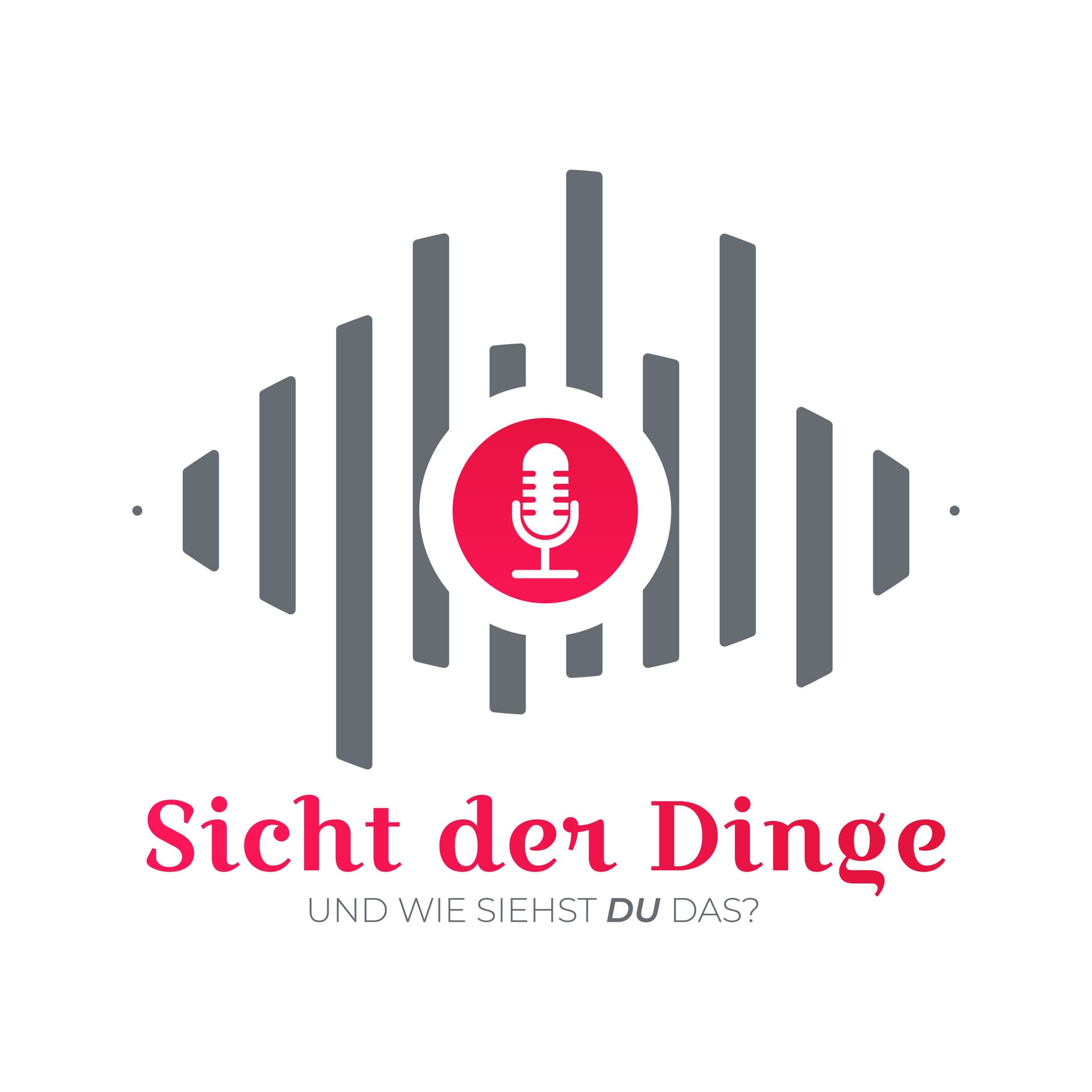 Sicht der Dinge - der Podcast - Podcasts