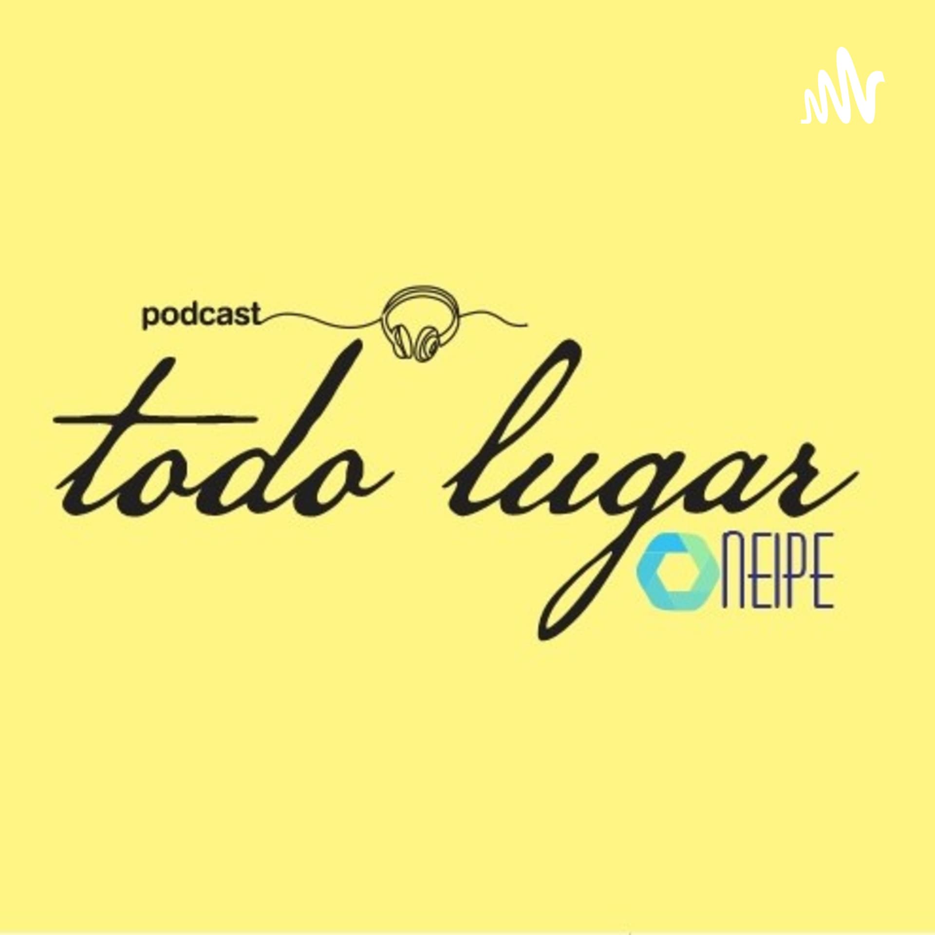 Todo Lugar! - Podcasts