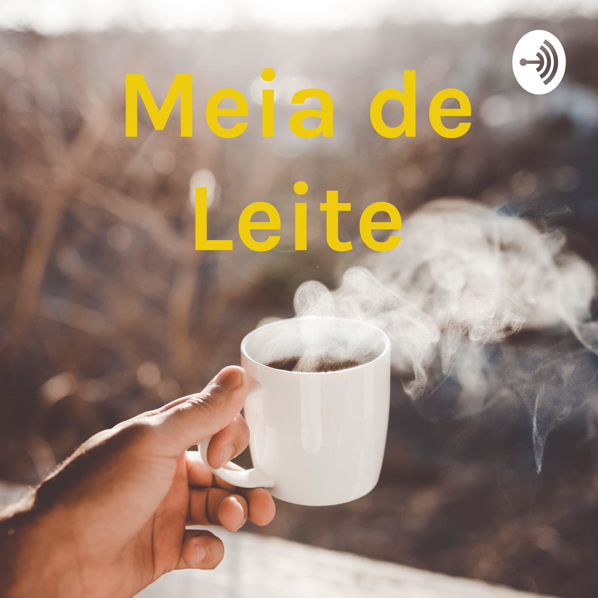 Meia de Leite - Podcasts