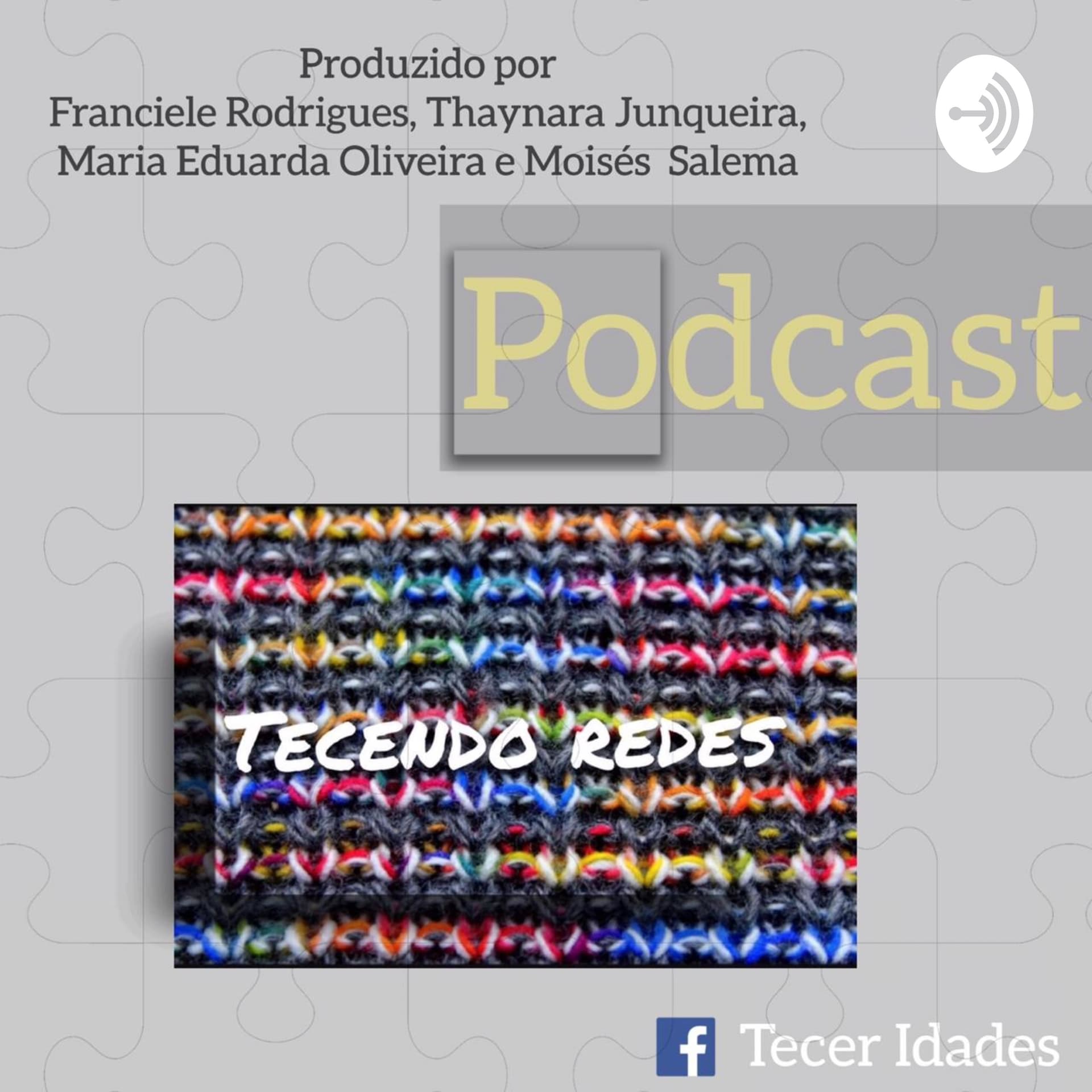 Tecendo Redes - Podcasts
