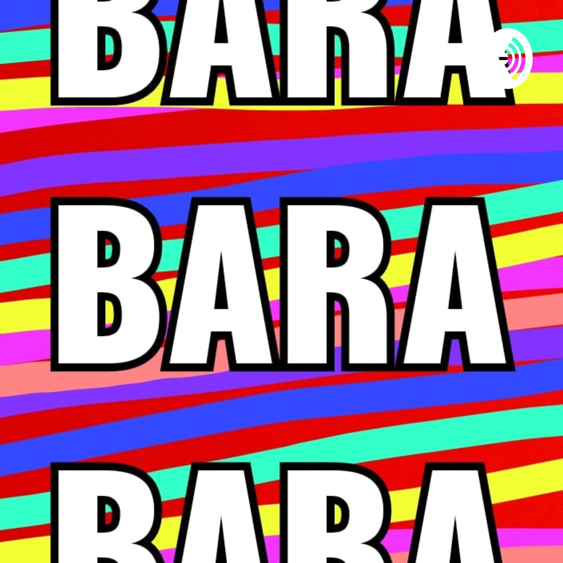 BARA BARA BARA