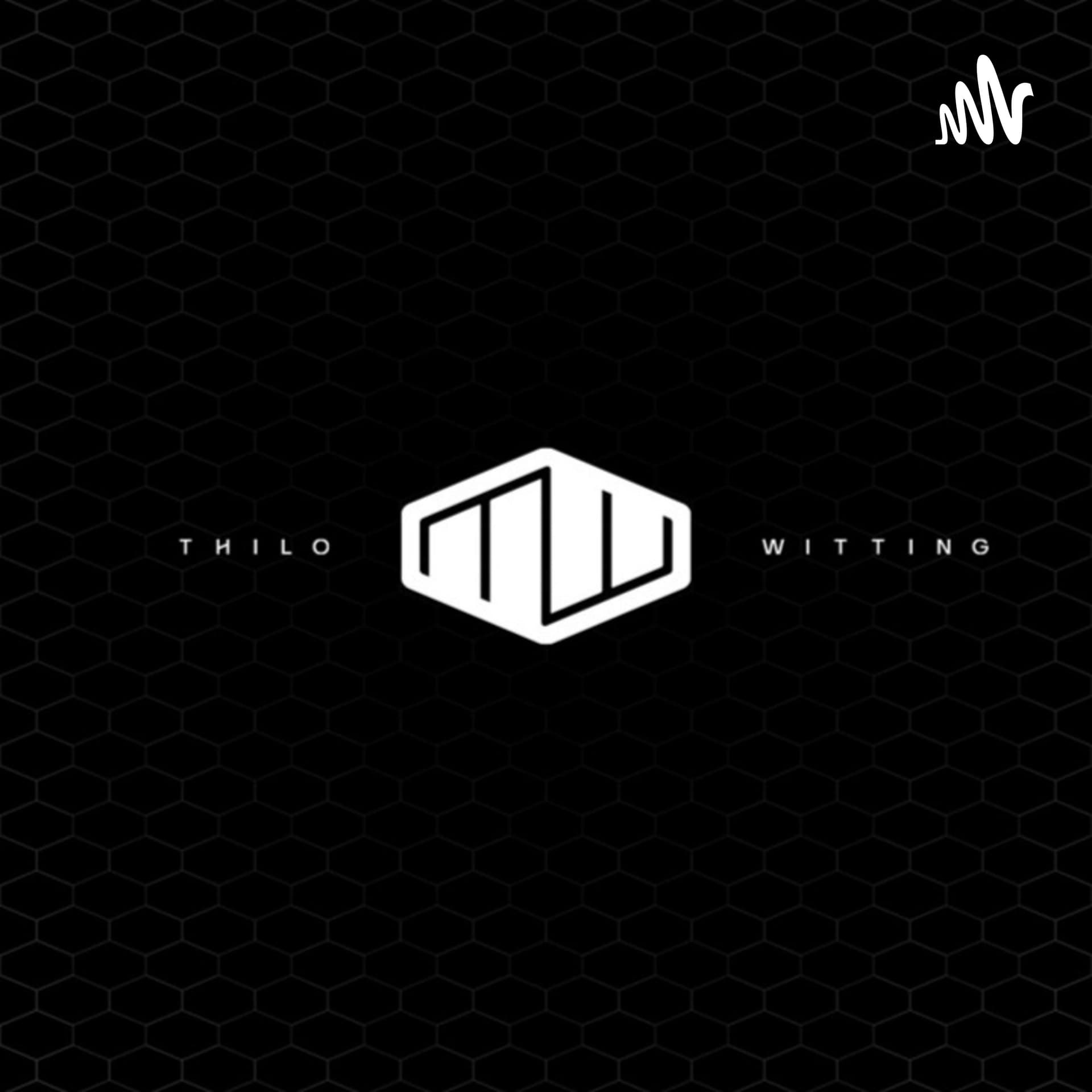 Thilo Witting - Podcasts