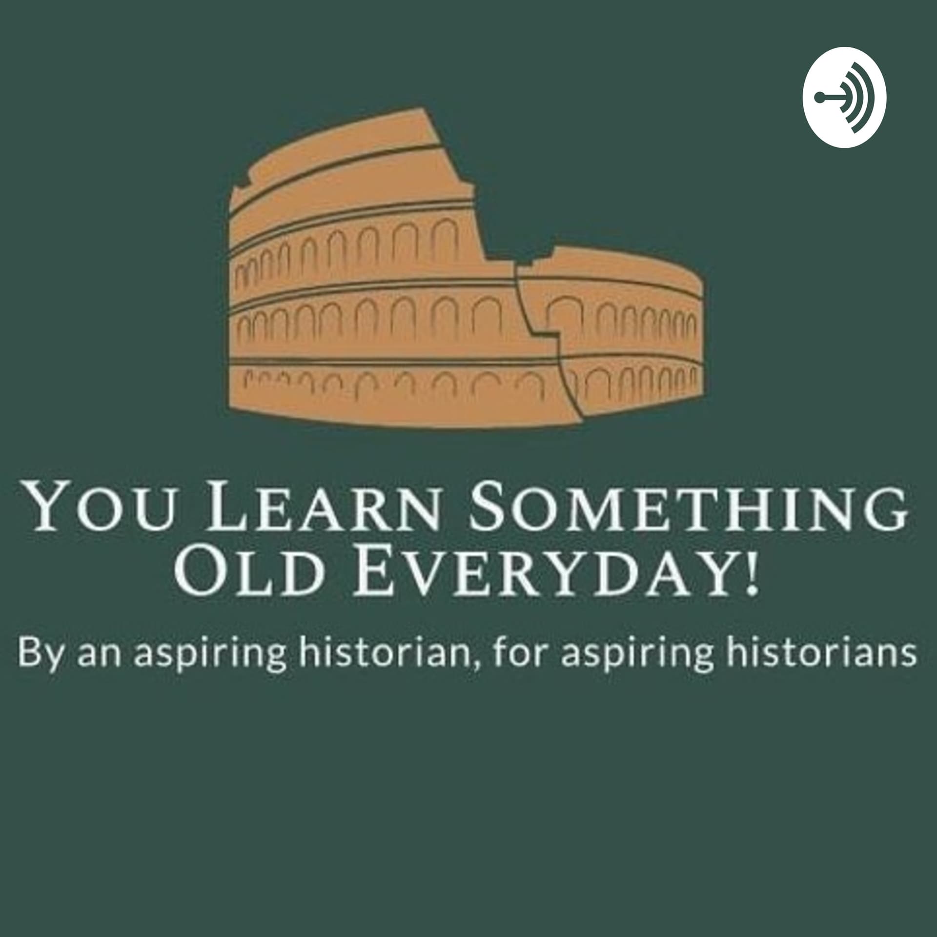 You Learn Something Old Every Day - Podcasts