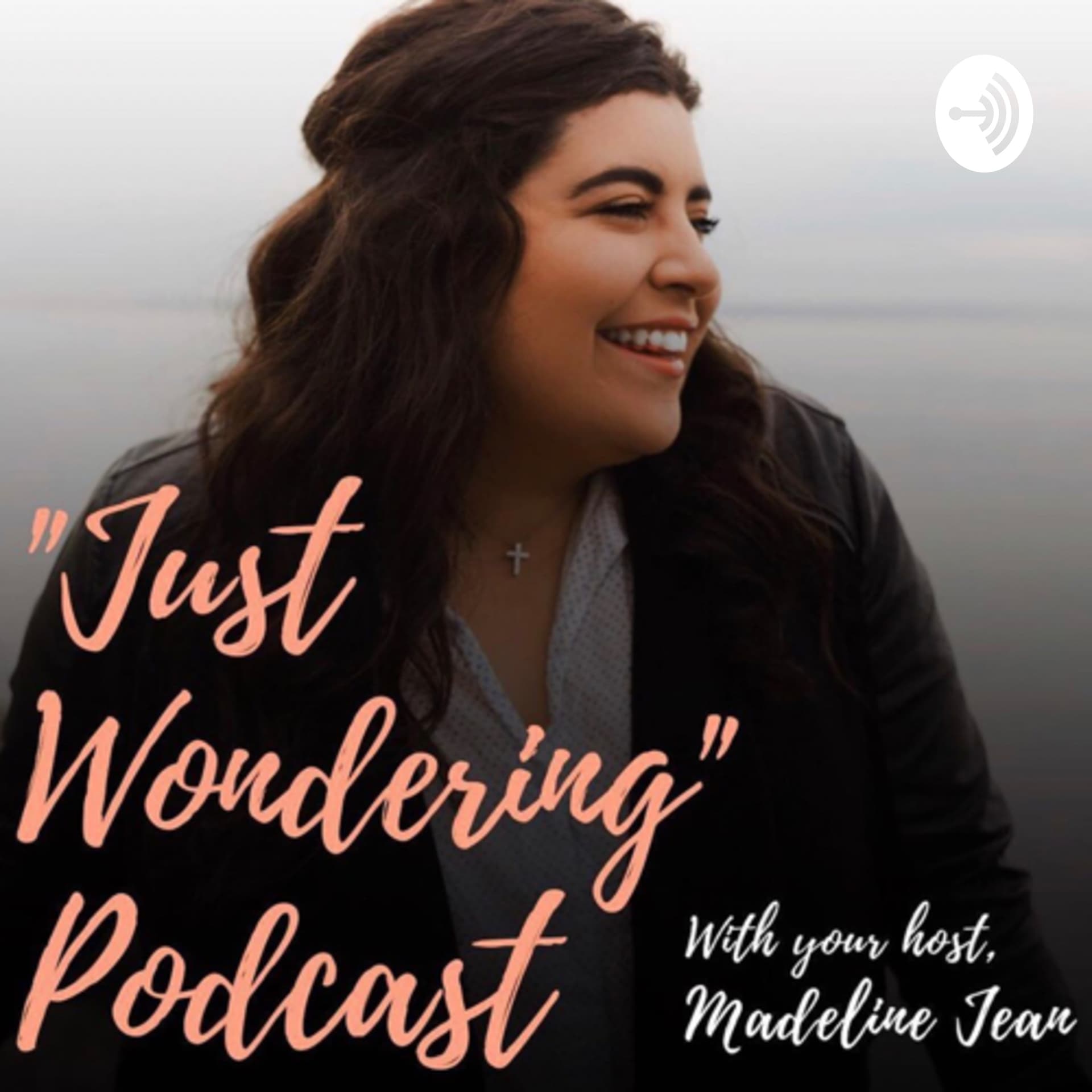 Just Wondering - Podcasts