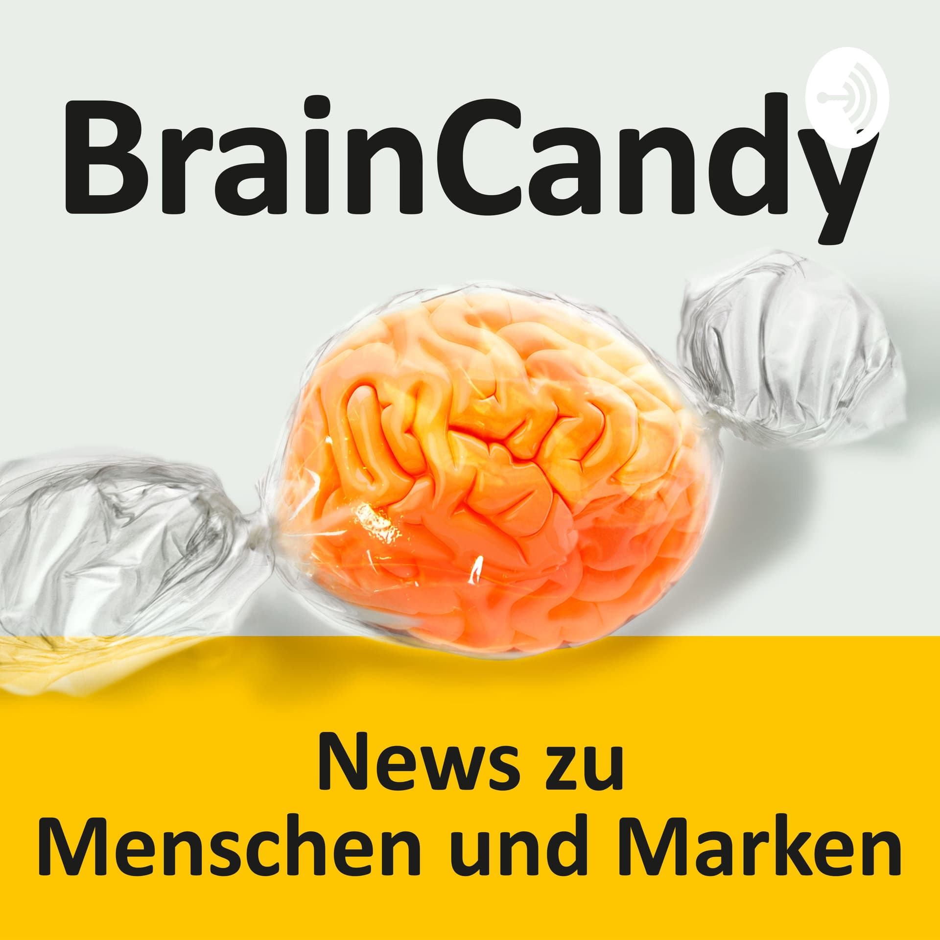 BrainCandy - Podcast