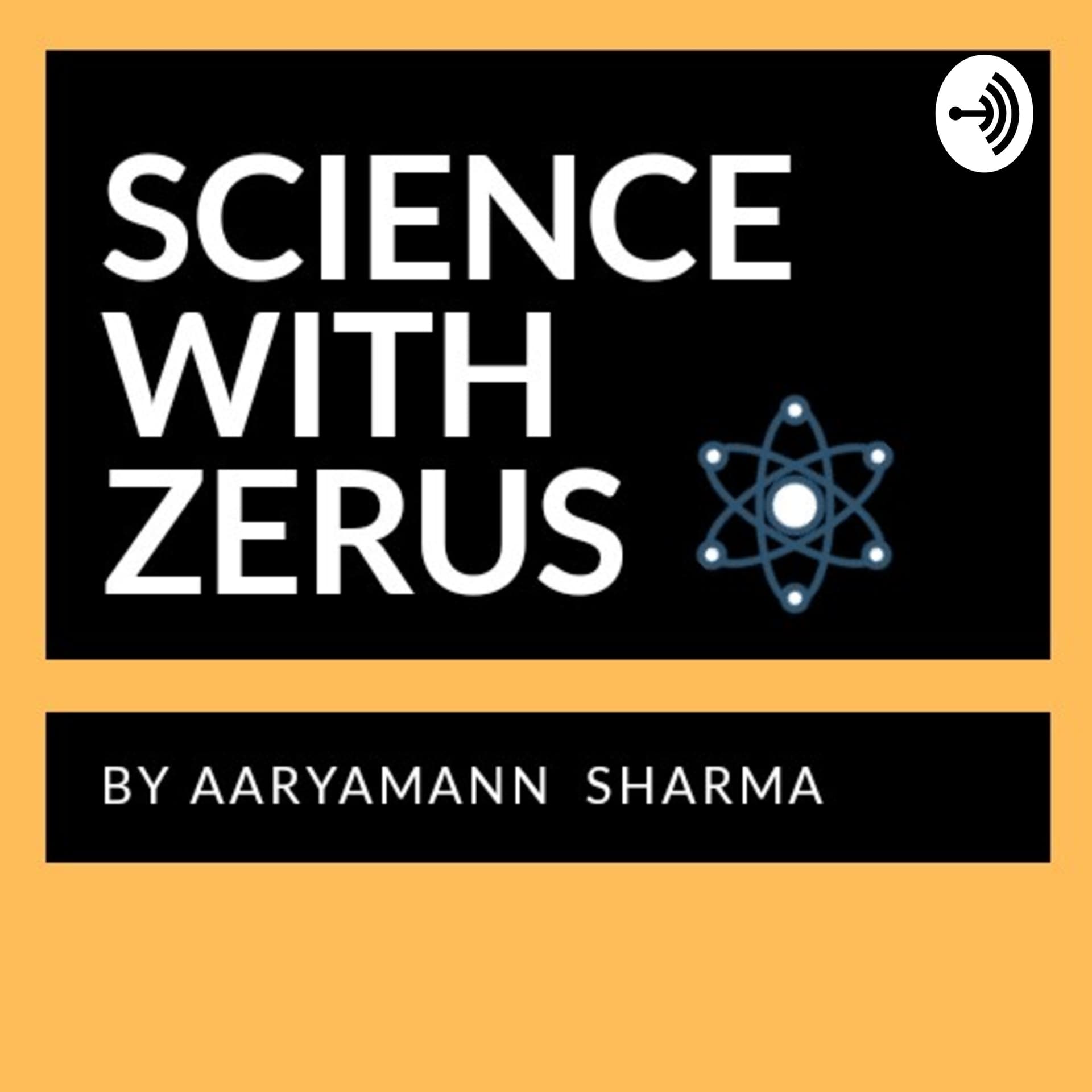 Science with Zerus - Podcasts