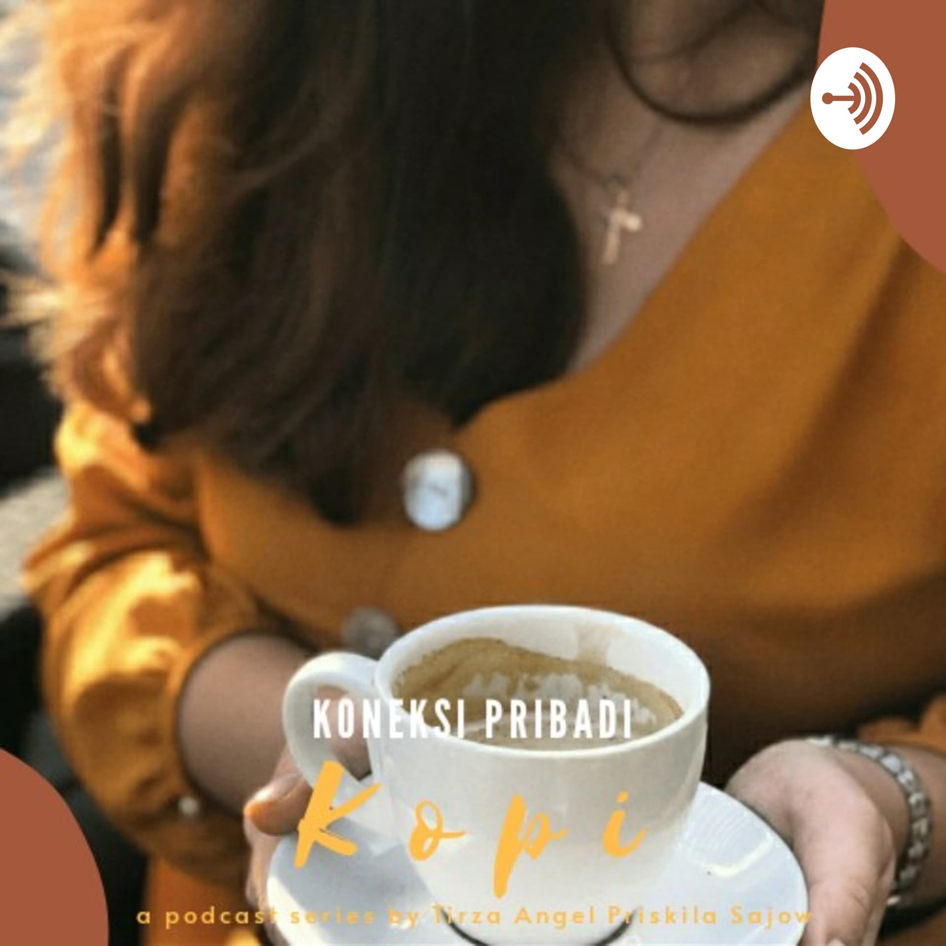 KOPI (KONEKSI PRIBADI) - Podcasts