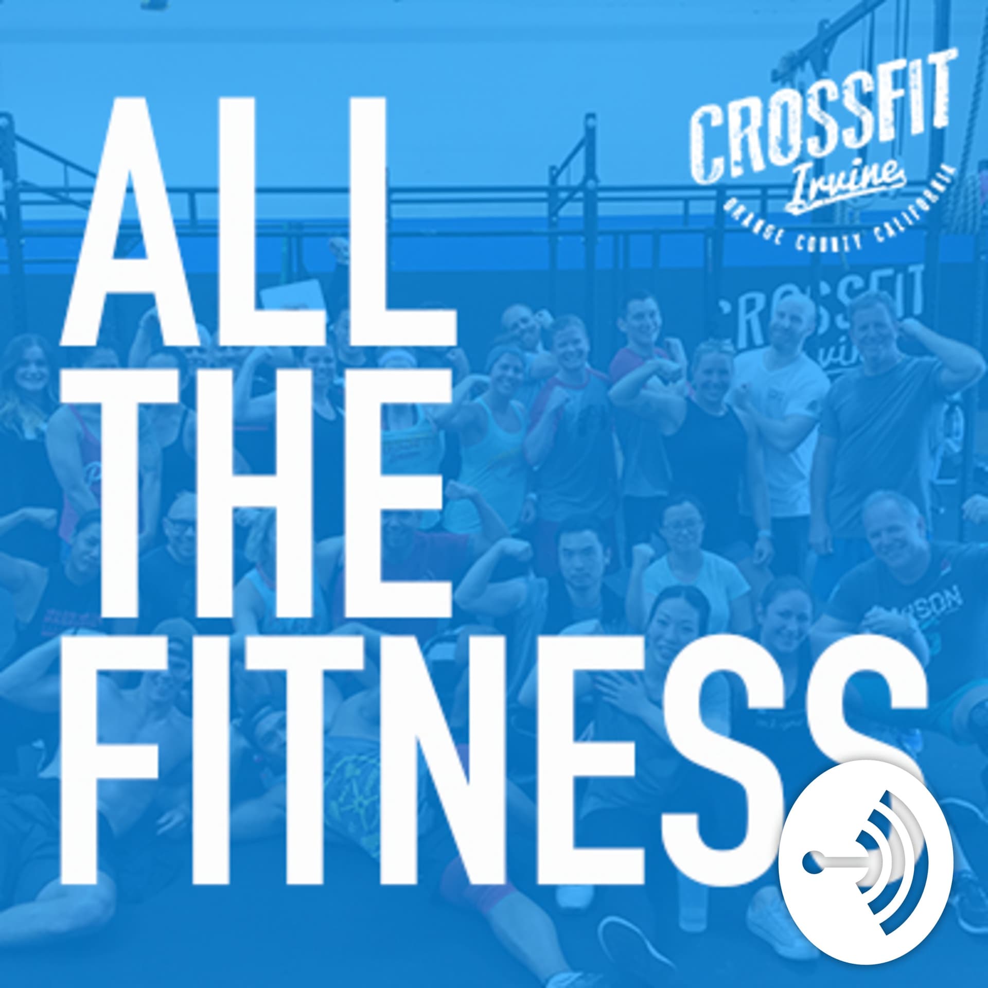 crossfit irvine - Podcasts