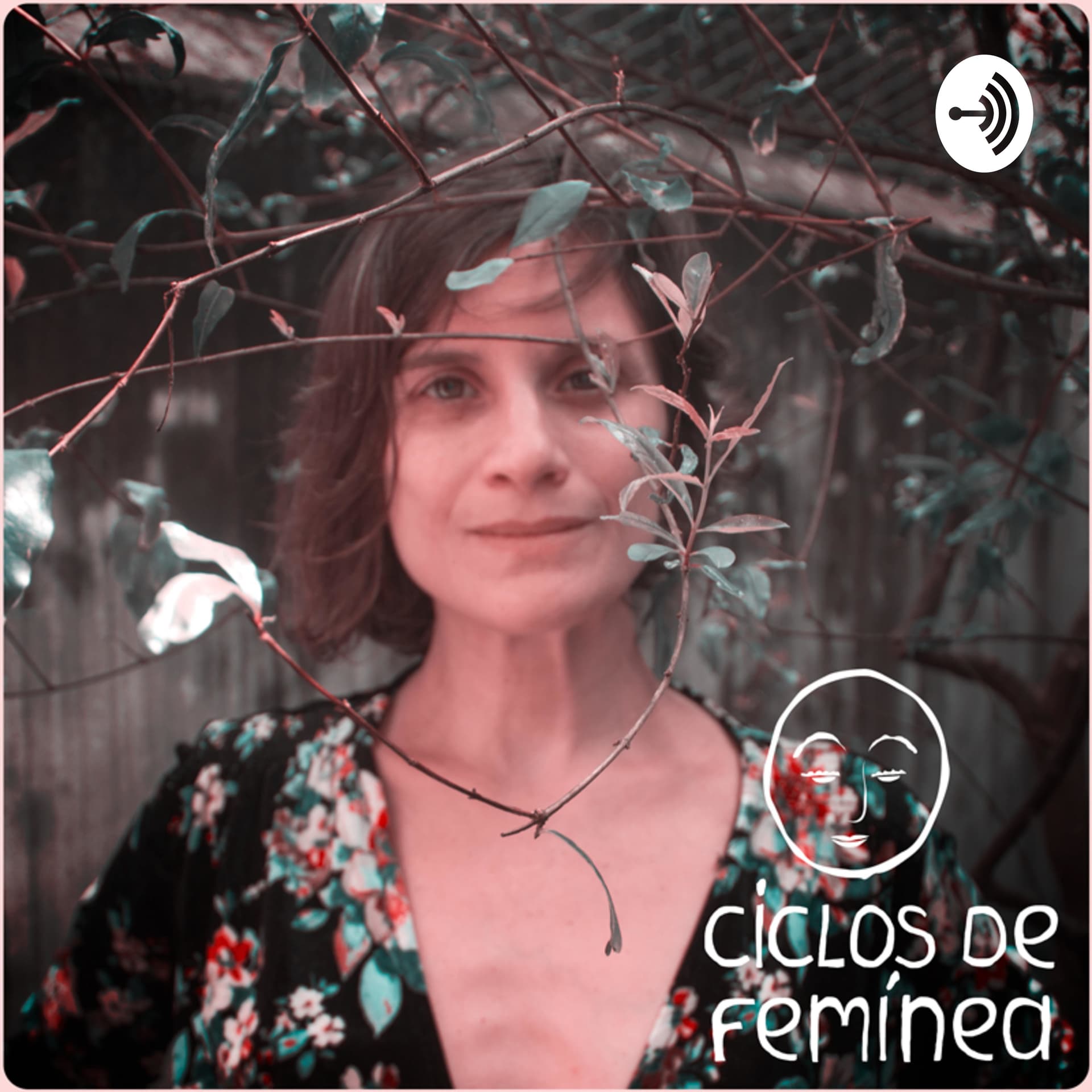 Ciclos de Femínea - A Natureza da Mulher por Lina Molina - Podcast