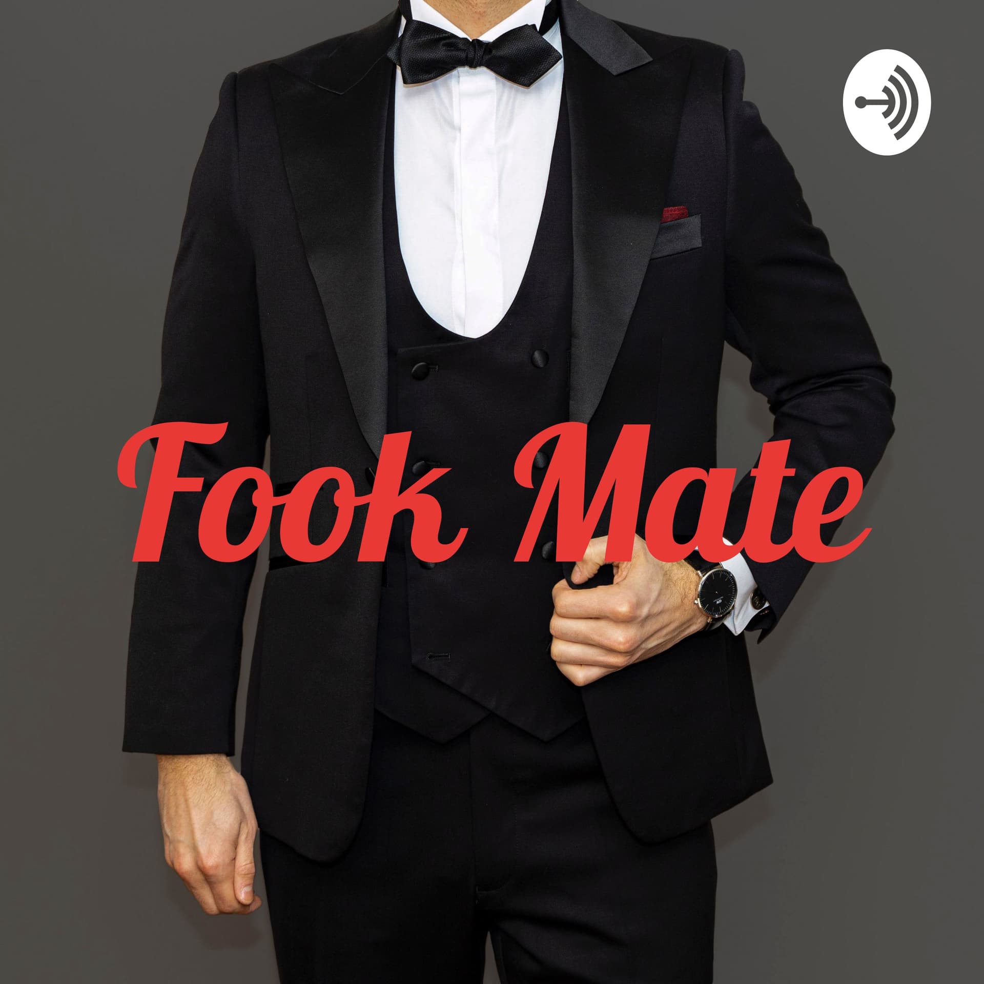 Fook Mate - Podcasts
