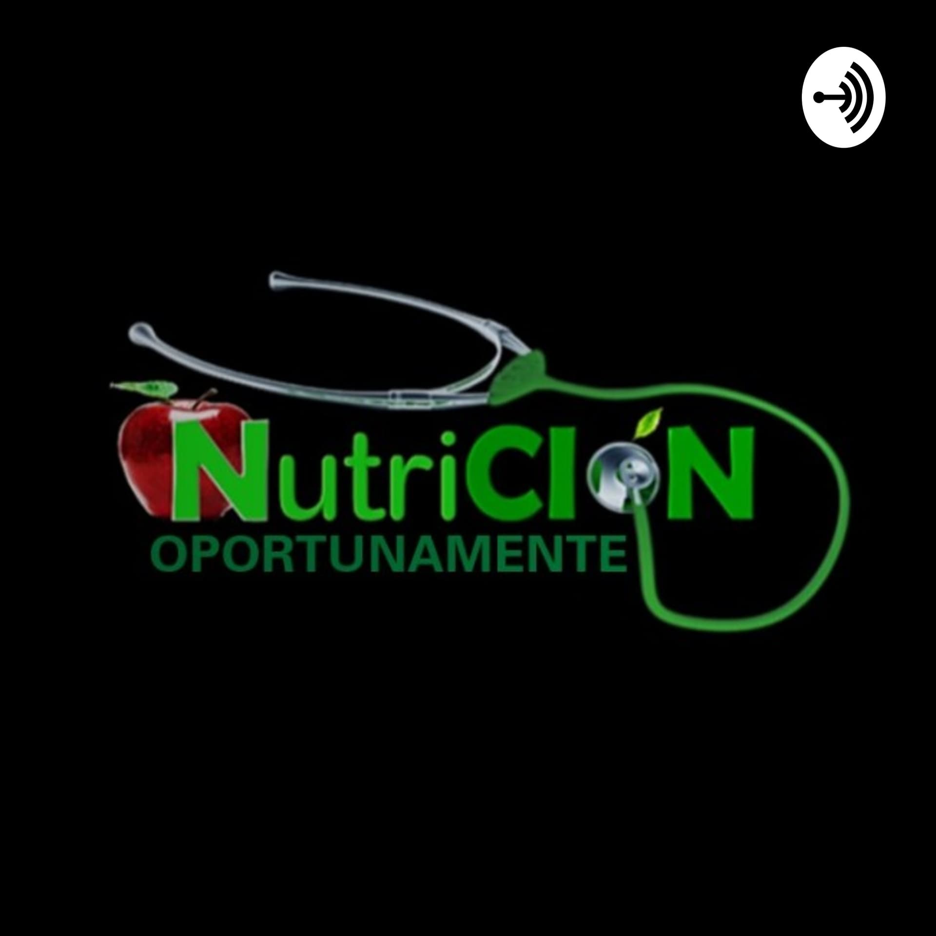 NutriCION Oportunamente - Podcasts
