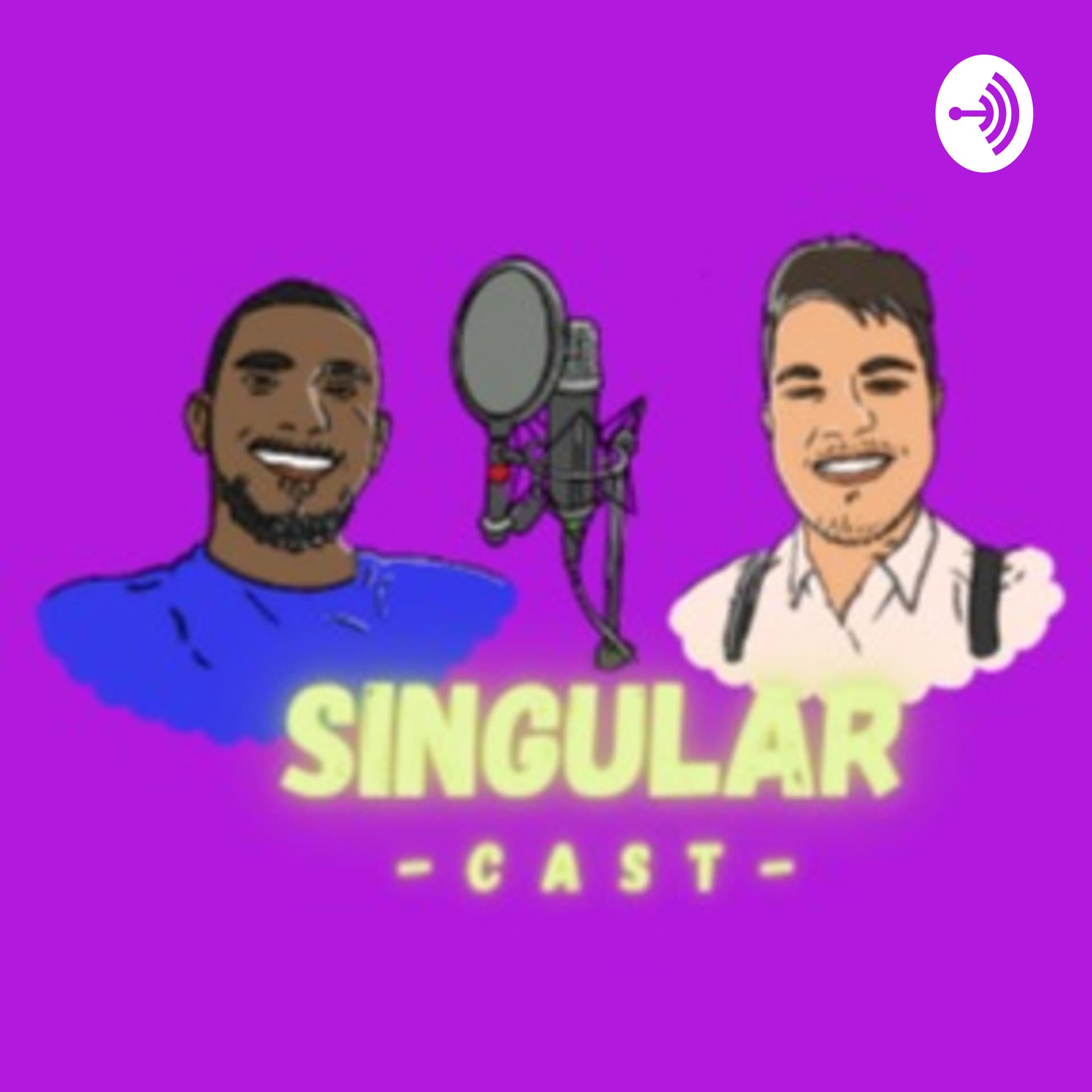 Singular Cast - Podcasts