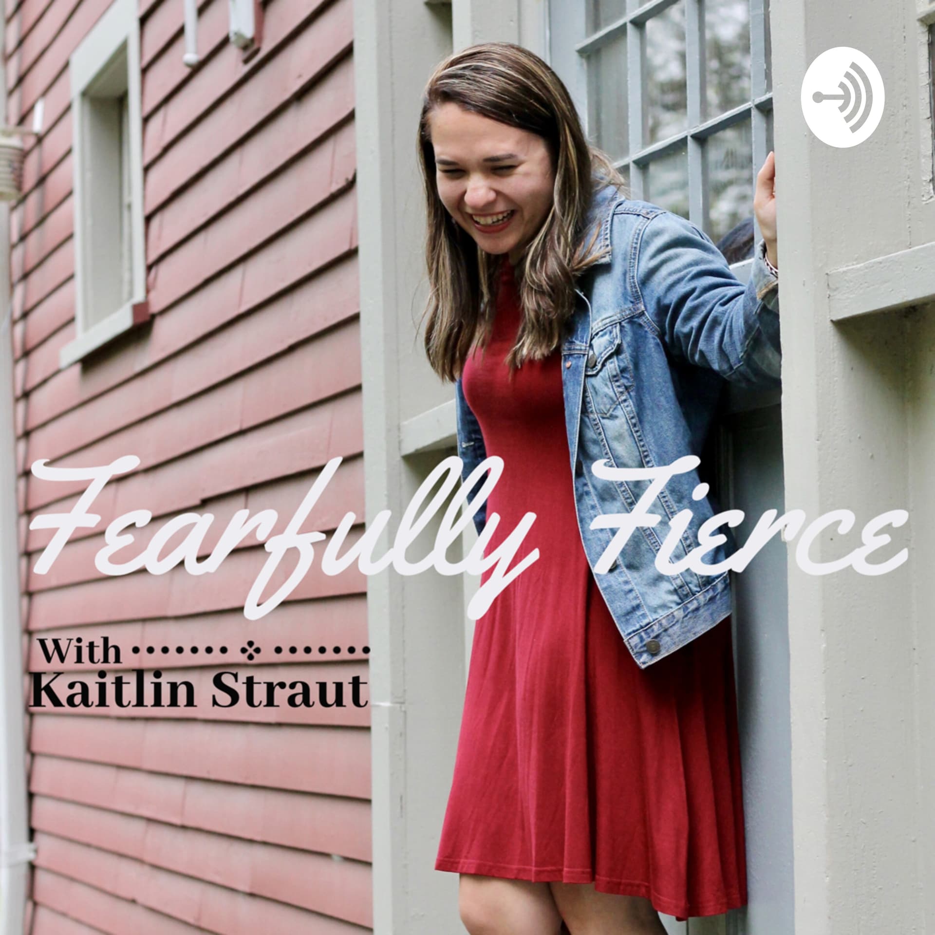 Fearfully Fierce - Podcasts