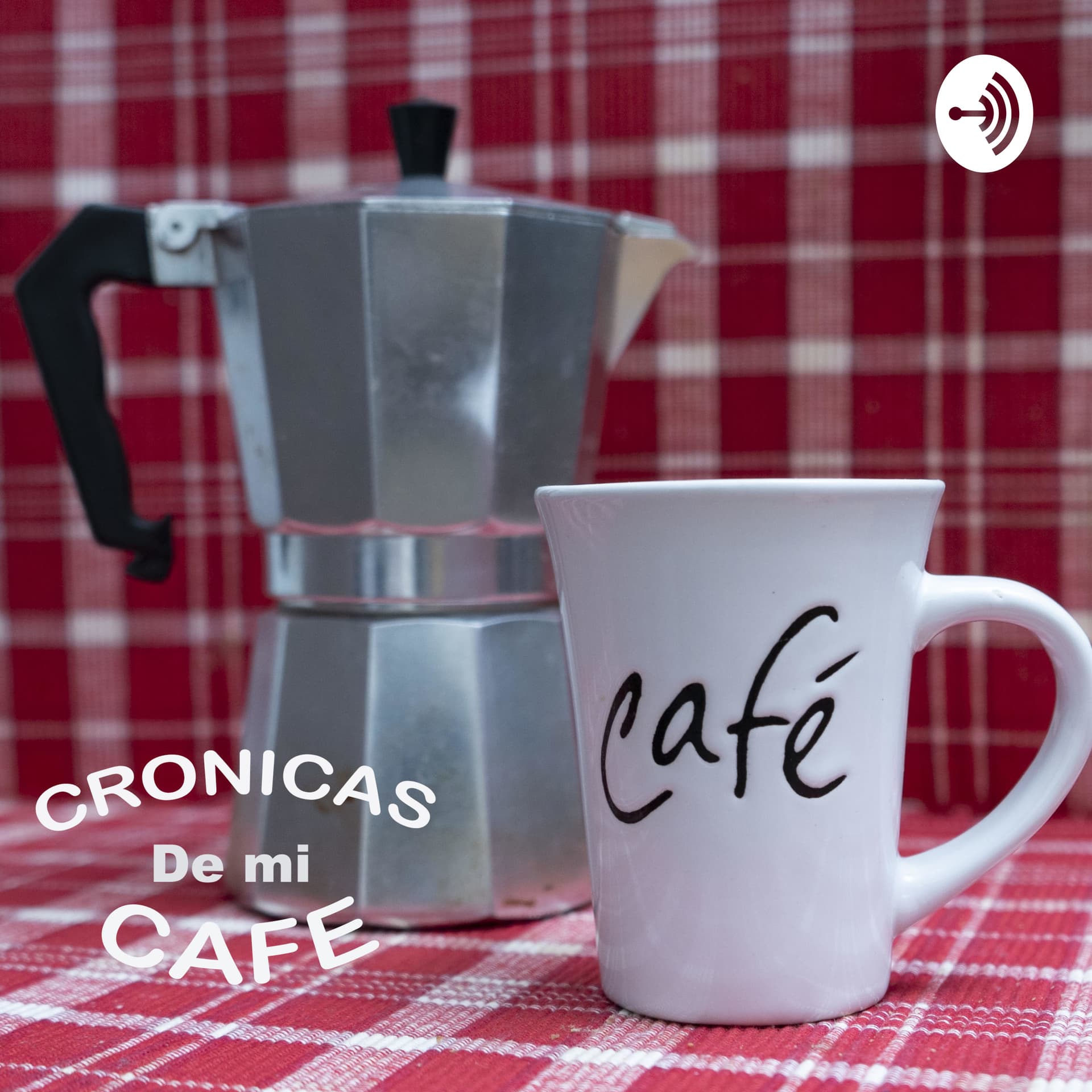 Crónicas de mi Cafe - Podcasts