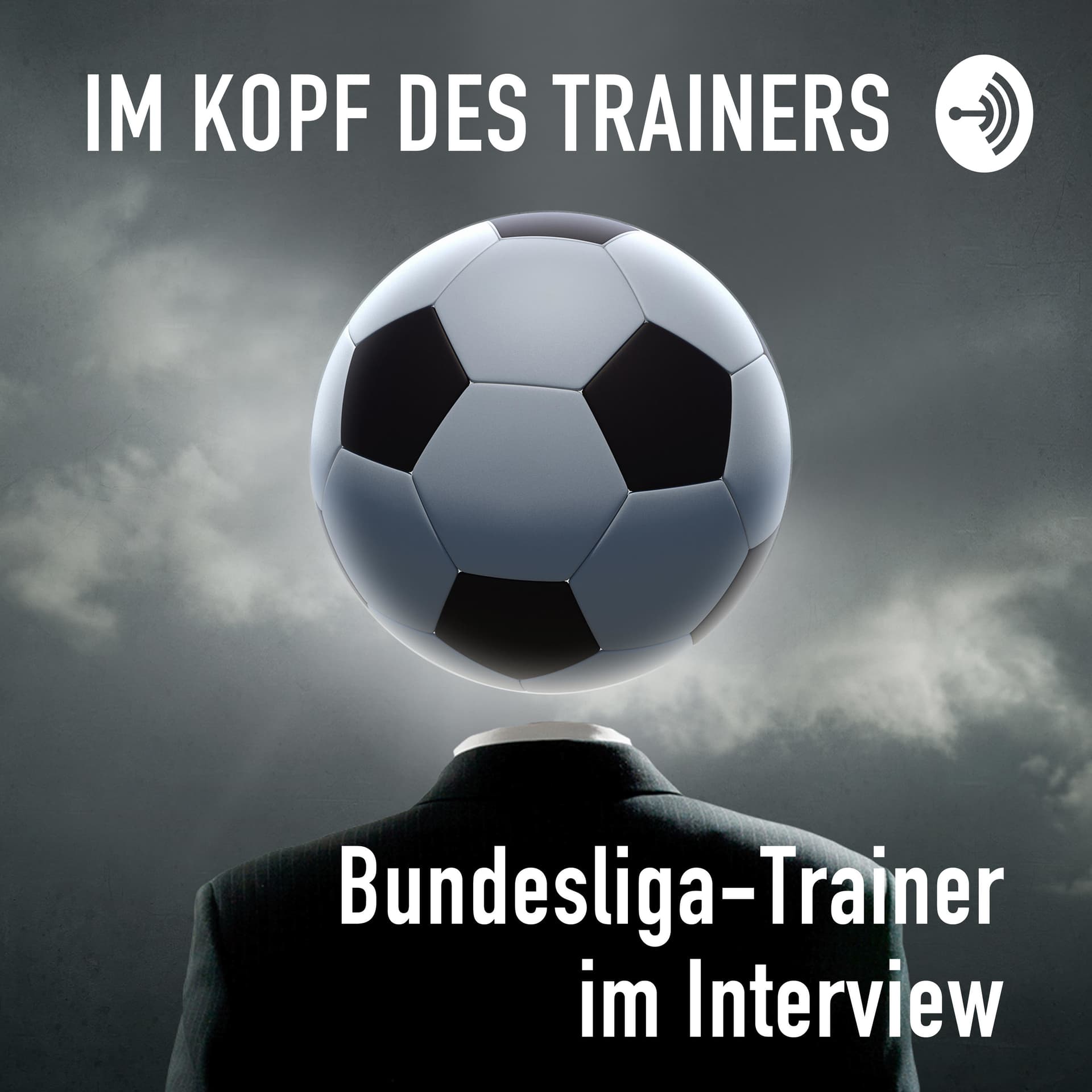 Im Kopf des Trainers - Podcasts