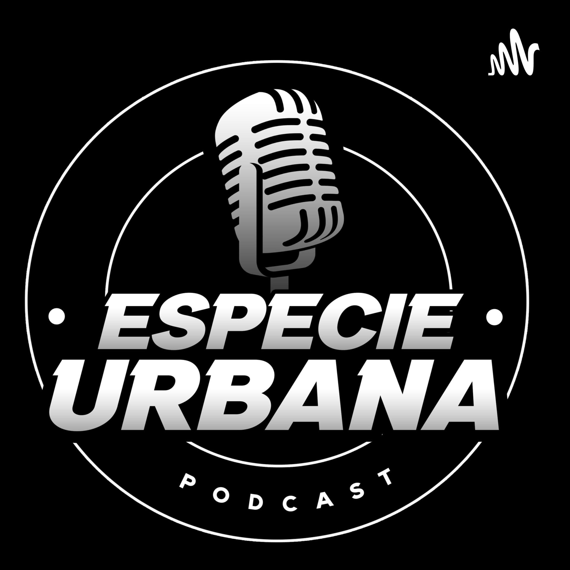 Especie Urbana Podcast - Podcasts