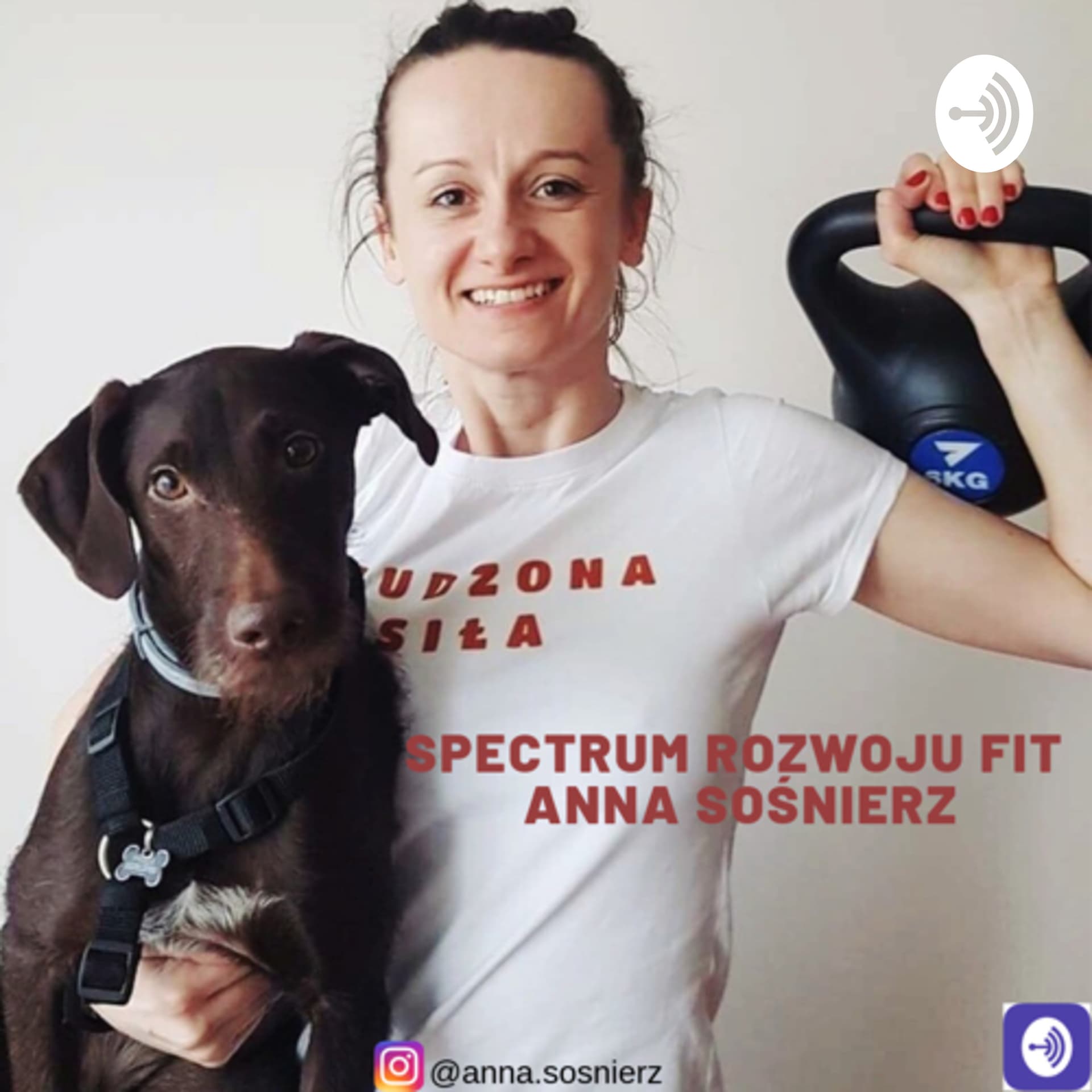 Spectrum Rozwoju Fit Anna Sośnierz - Podcasty