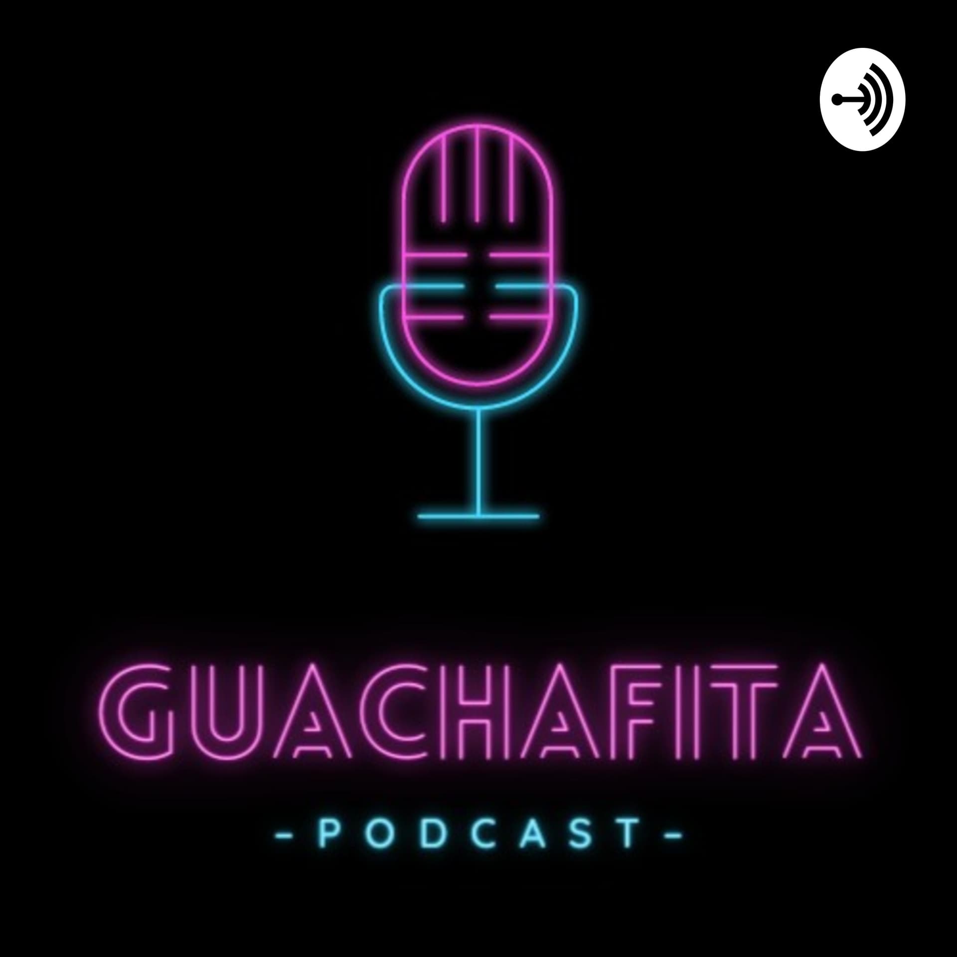 Guachafita Podcast