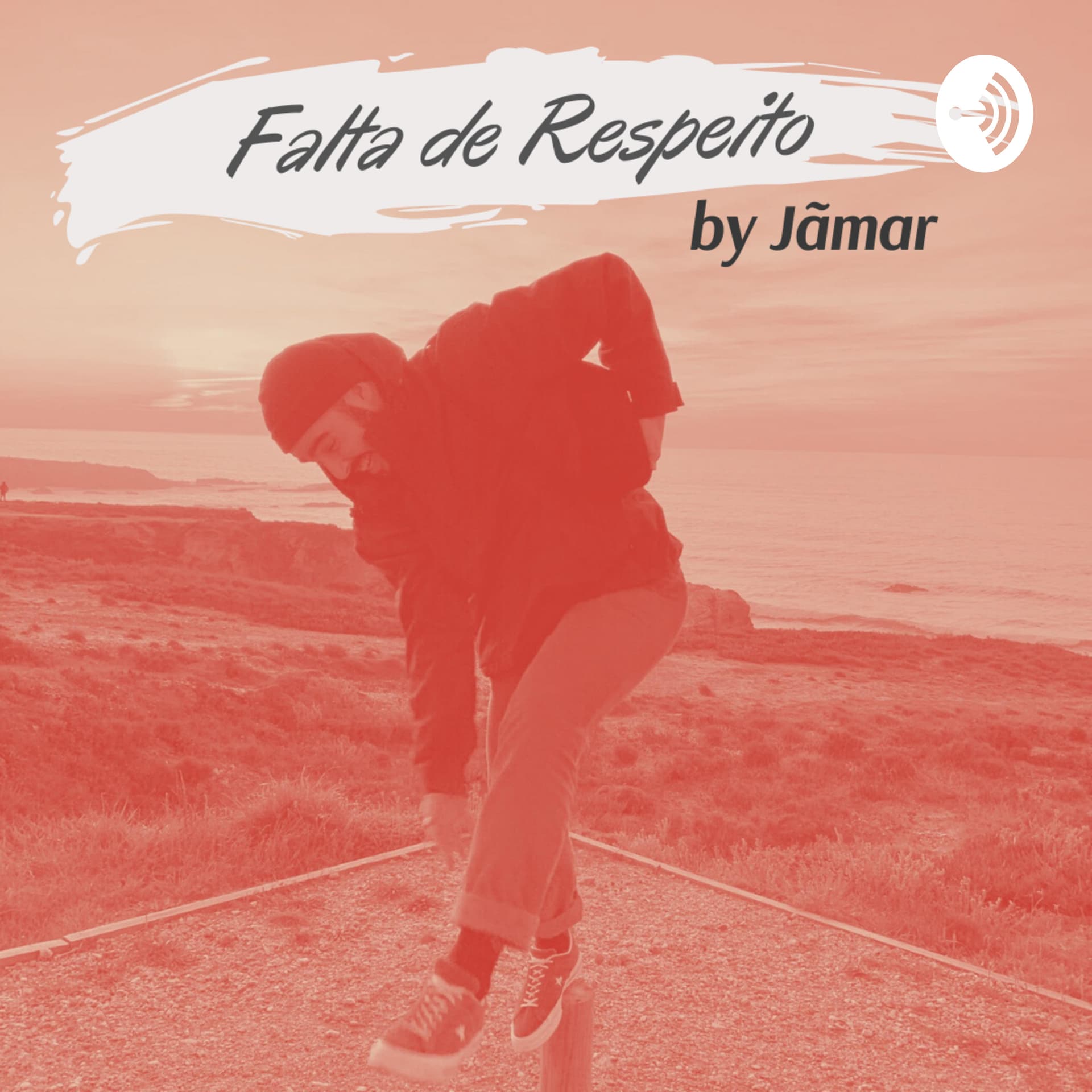 Falta de Respeito - Podcasts
