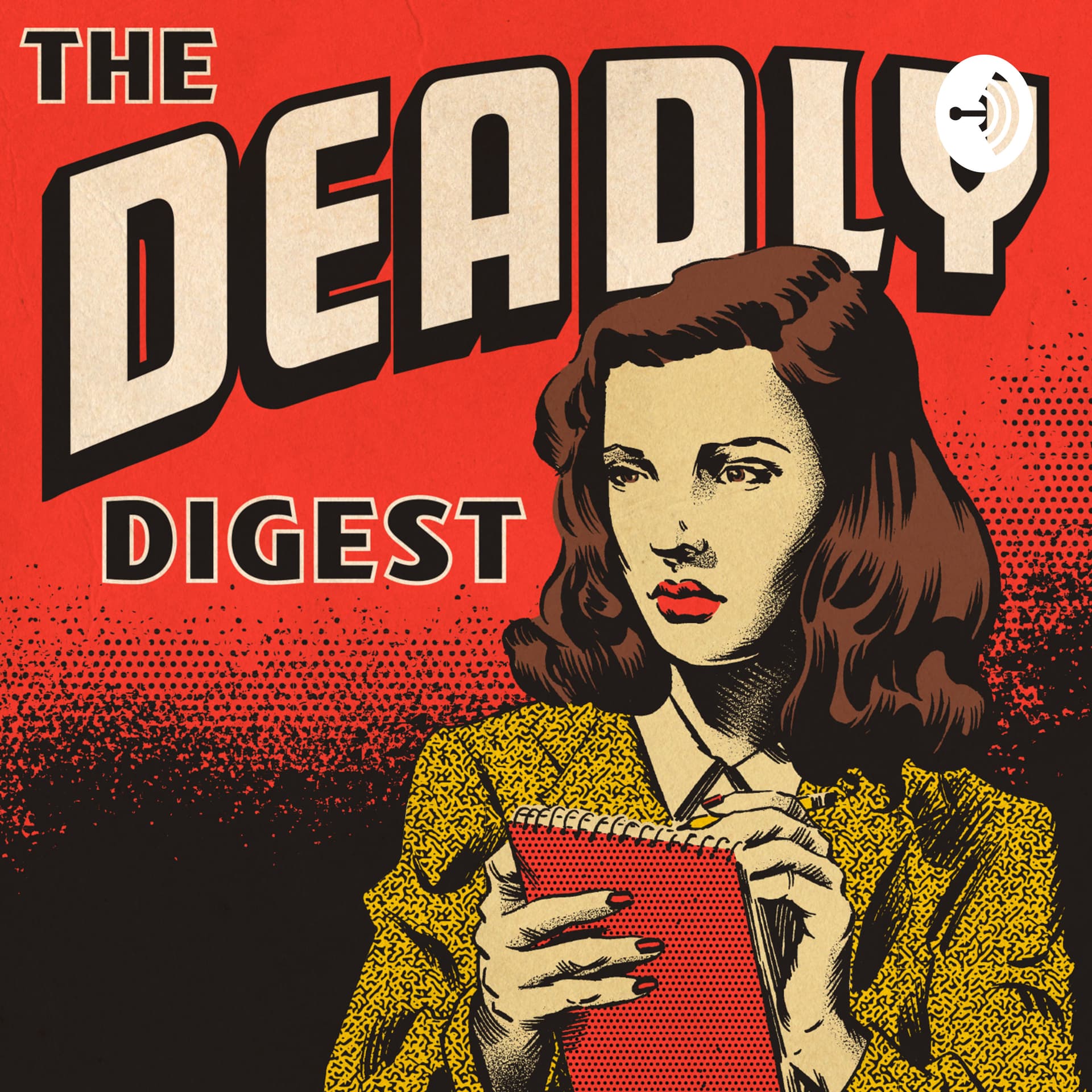 The Deadly Digest