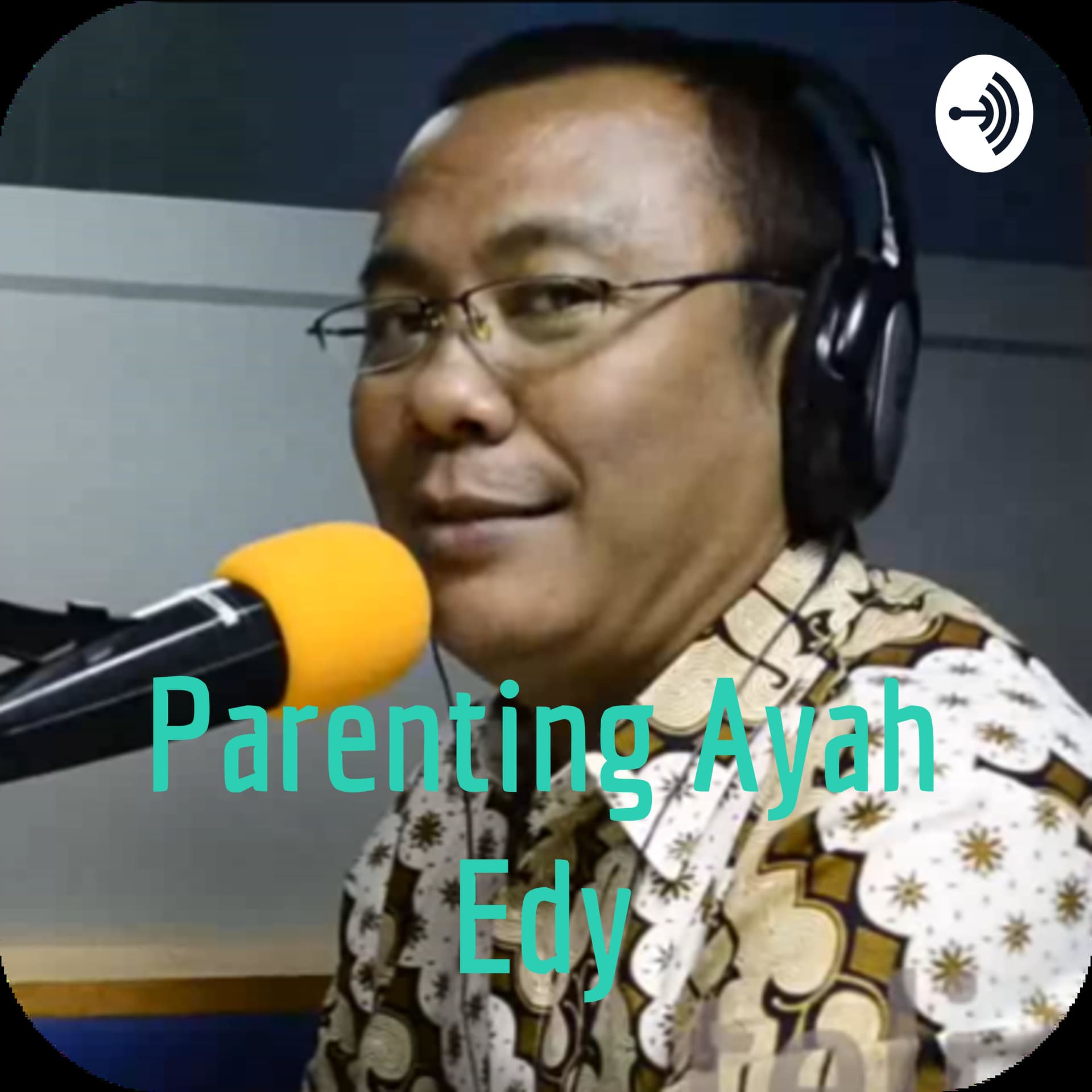 Parenting Ayah Edy