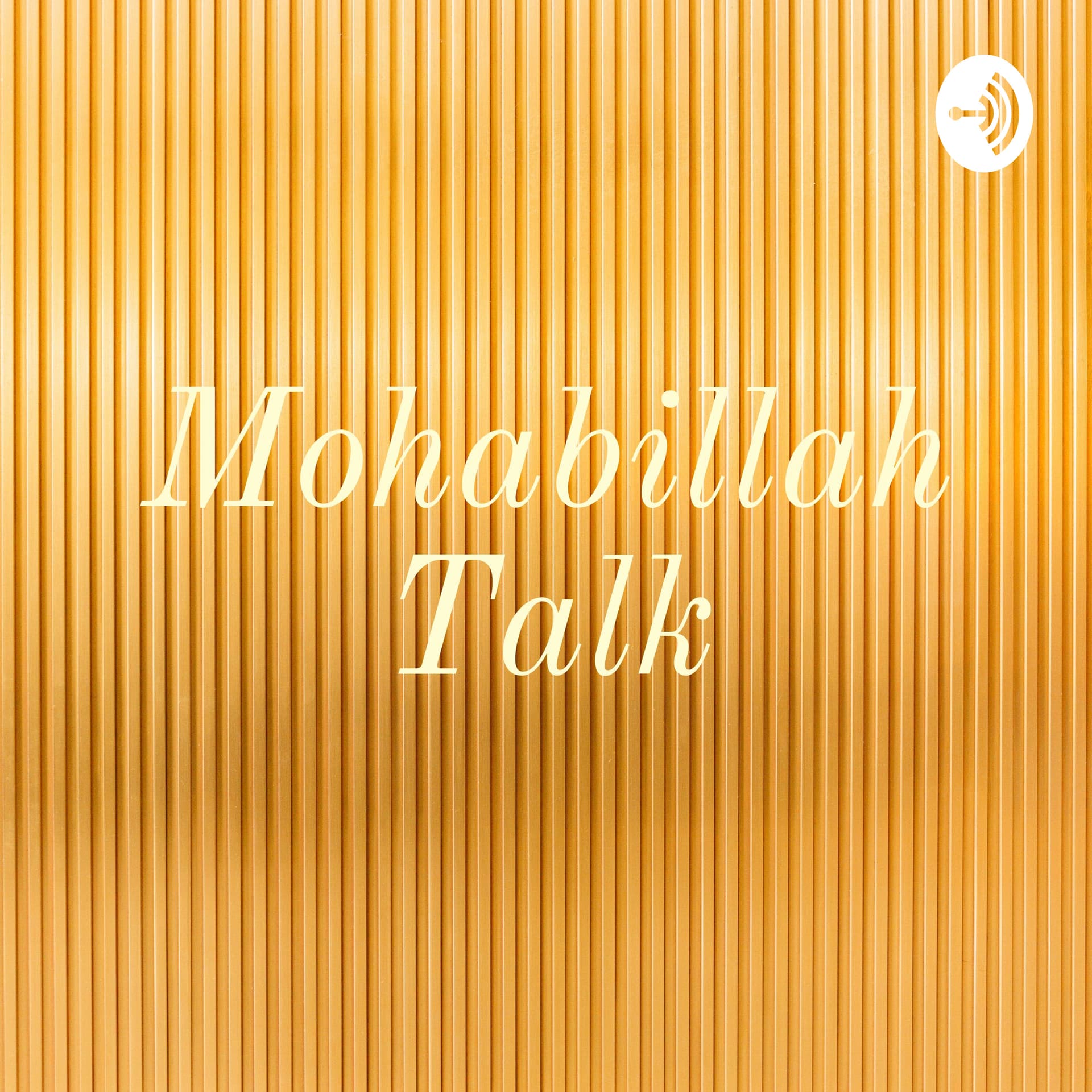 Mohabillah.talk - Podcasts