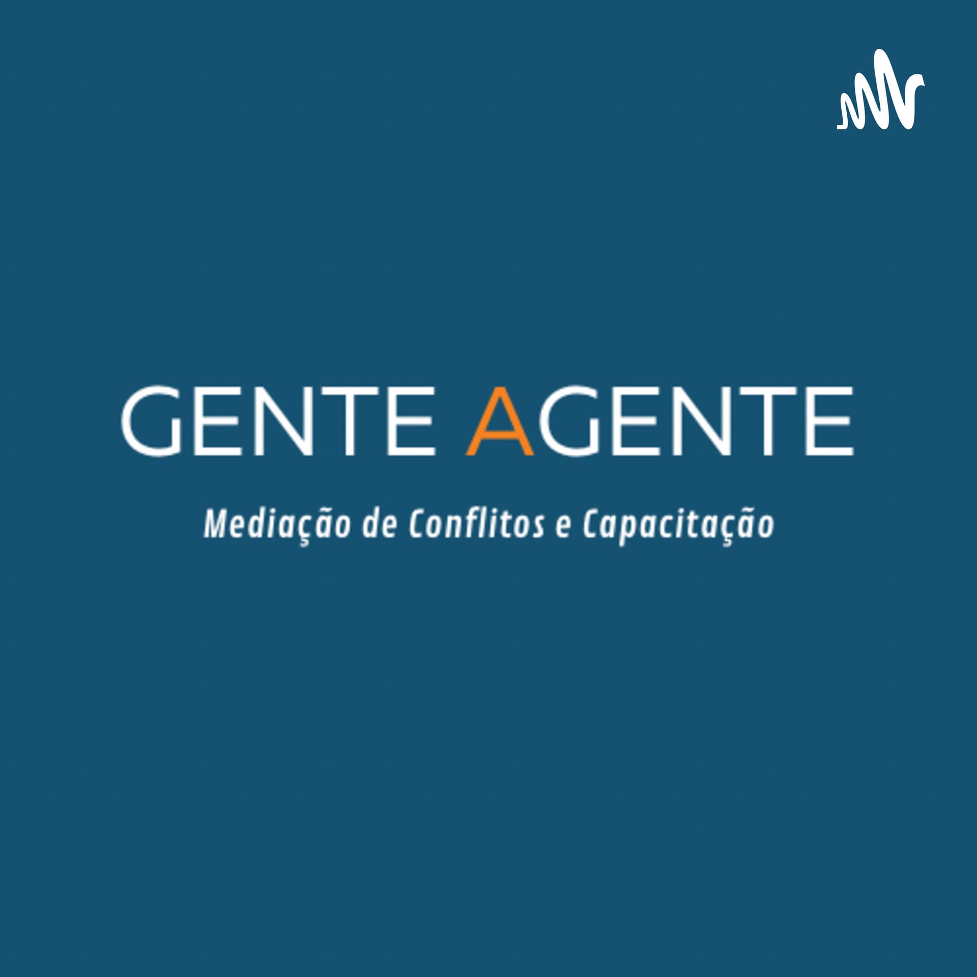 Gente Agente - Podcasts