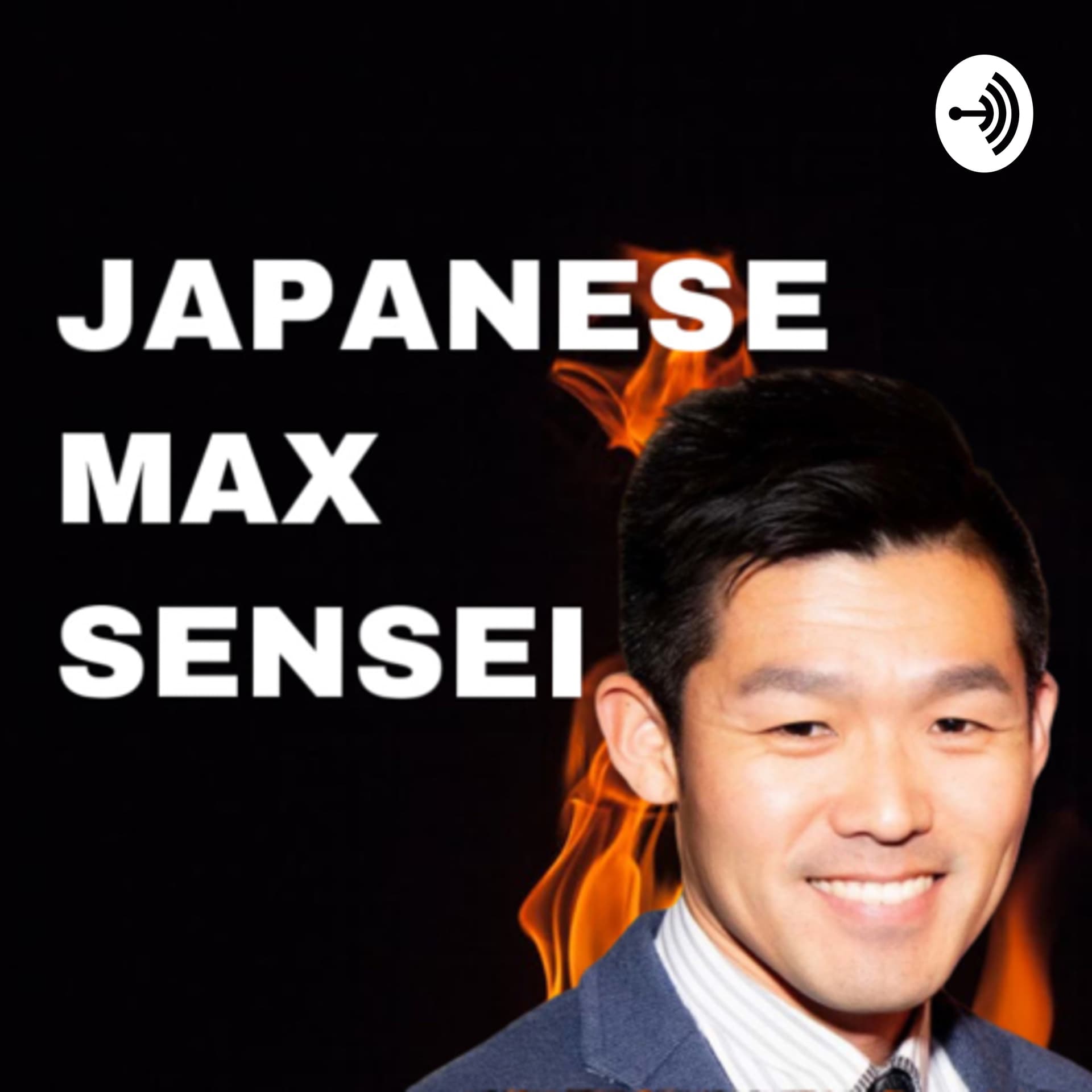 Japanese Max Sensei - ポッドキャスト