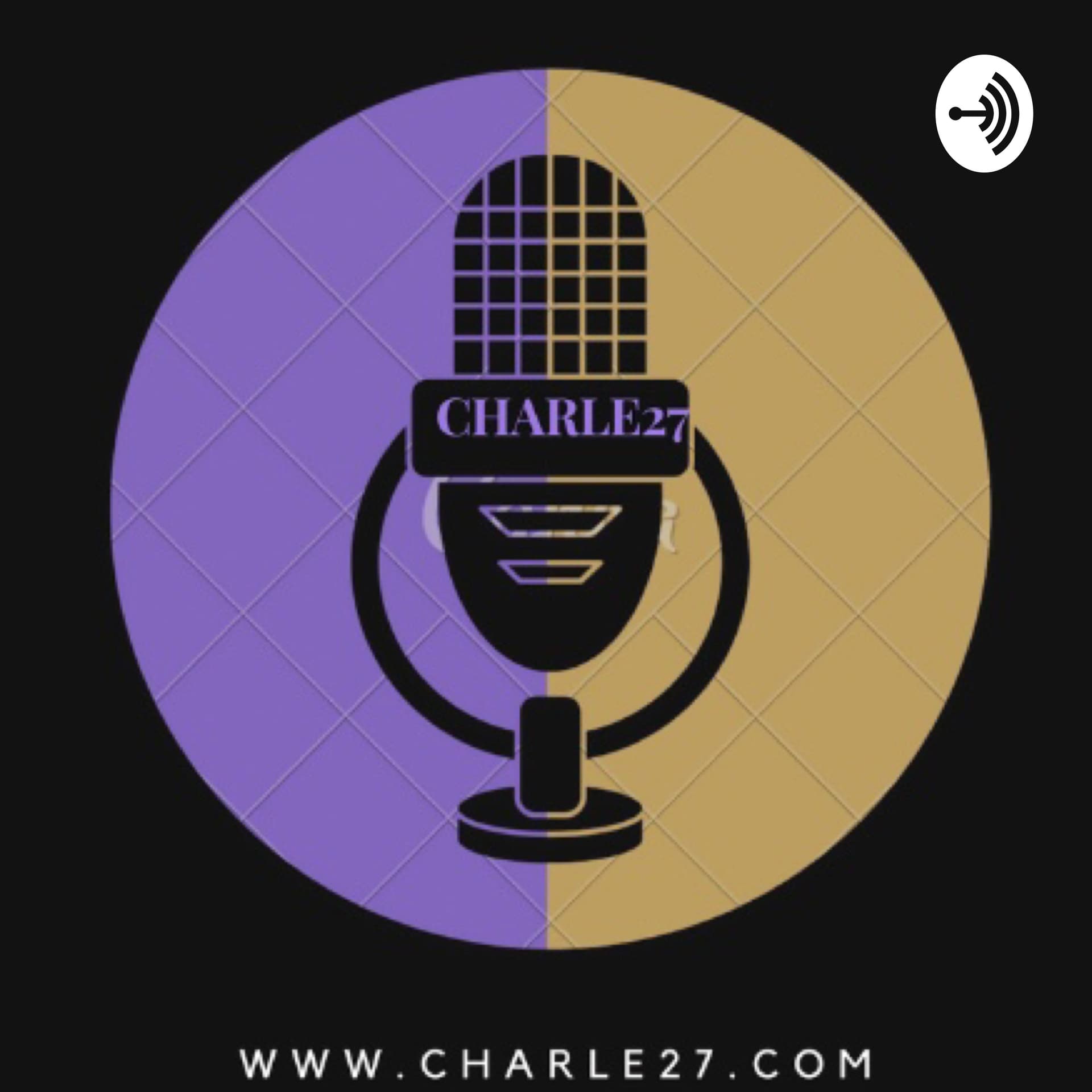 CHARLE27 - Podcast