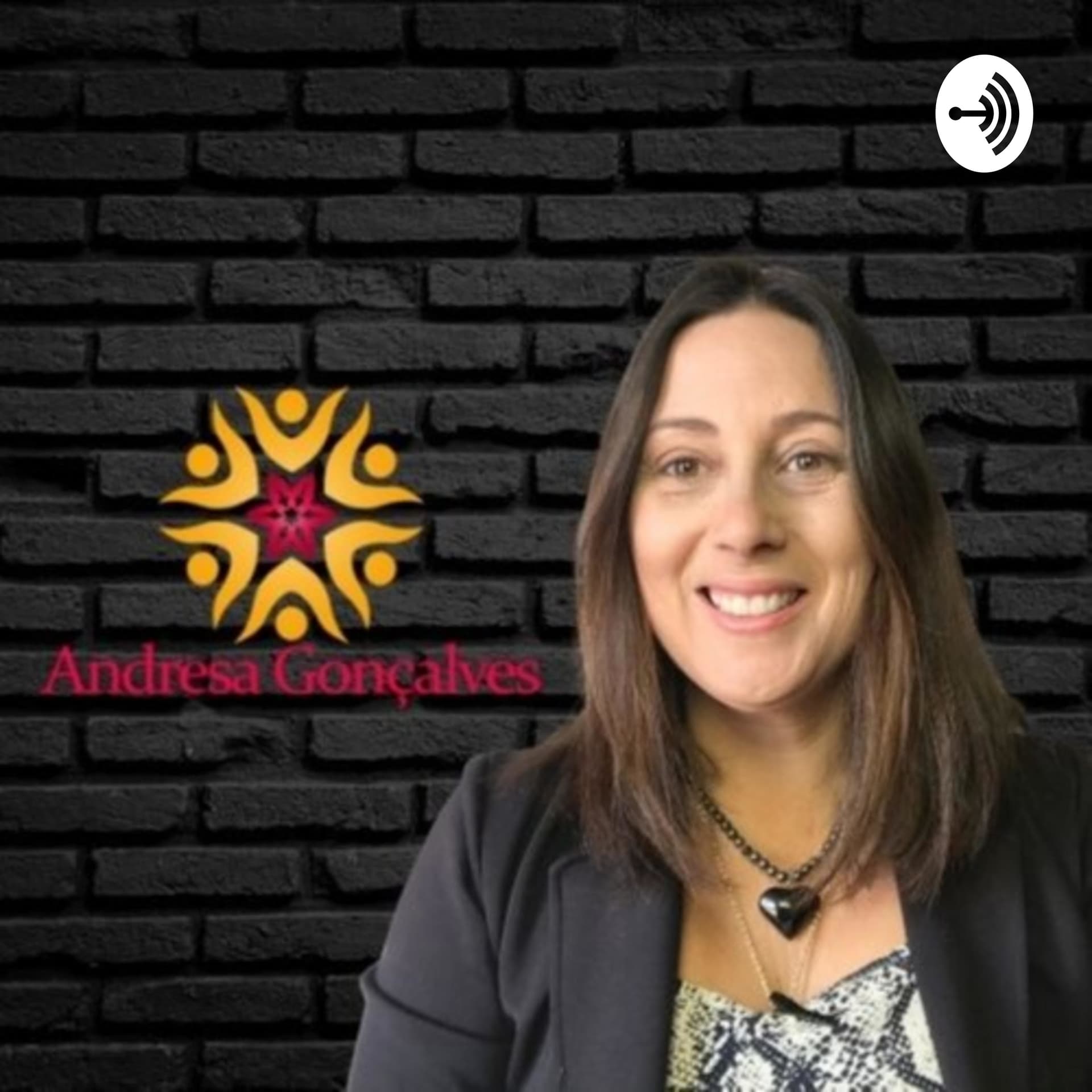 Andresa Gonçalves- Palestras-Reprogramação mental e emocional - Podcasts
