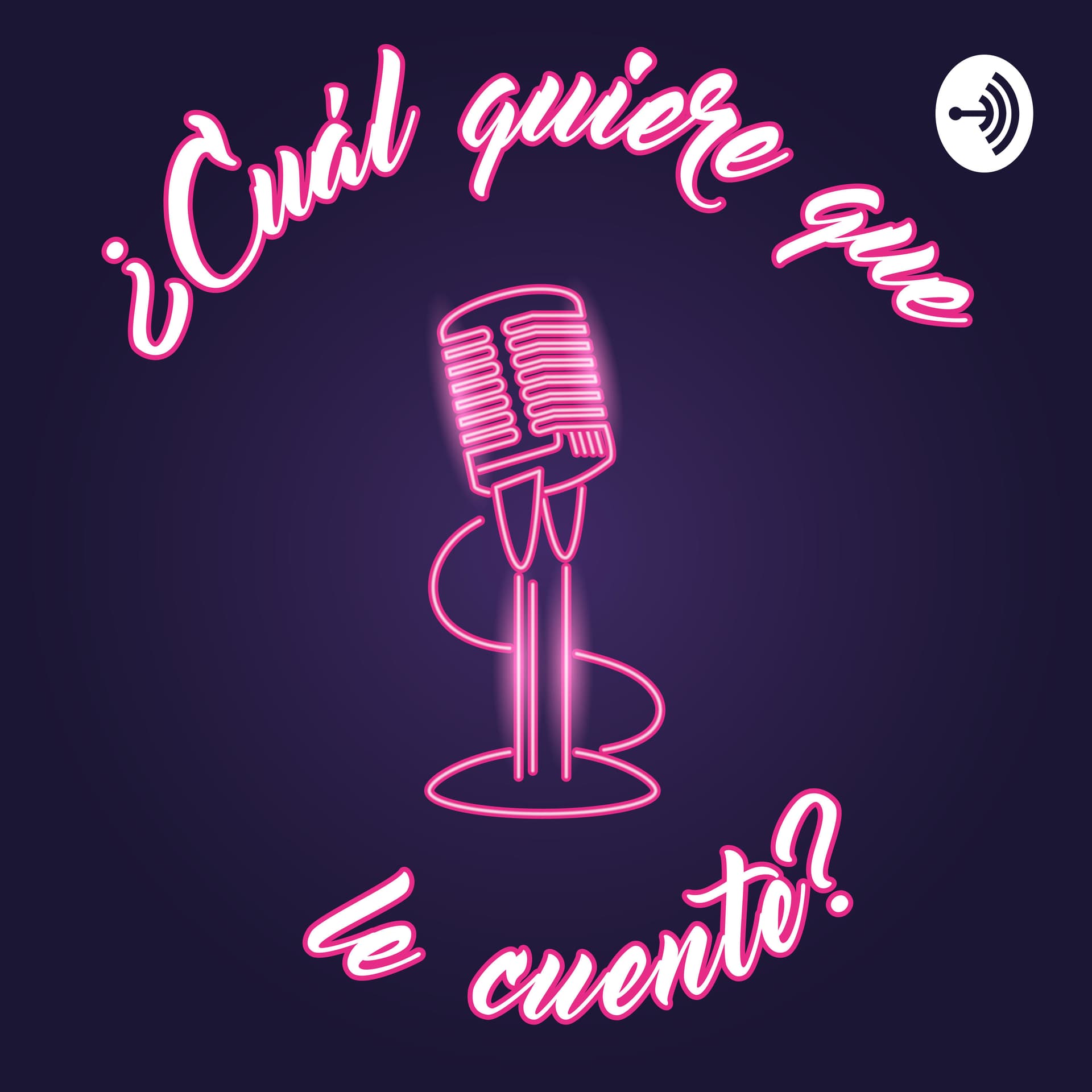 ¿Cuál quiere que le cuente? - Podcasts