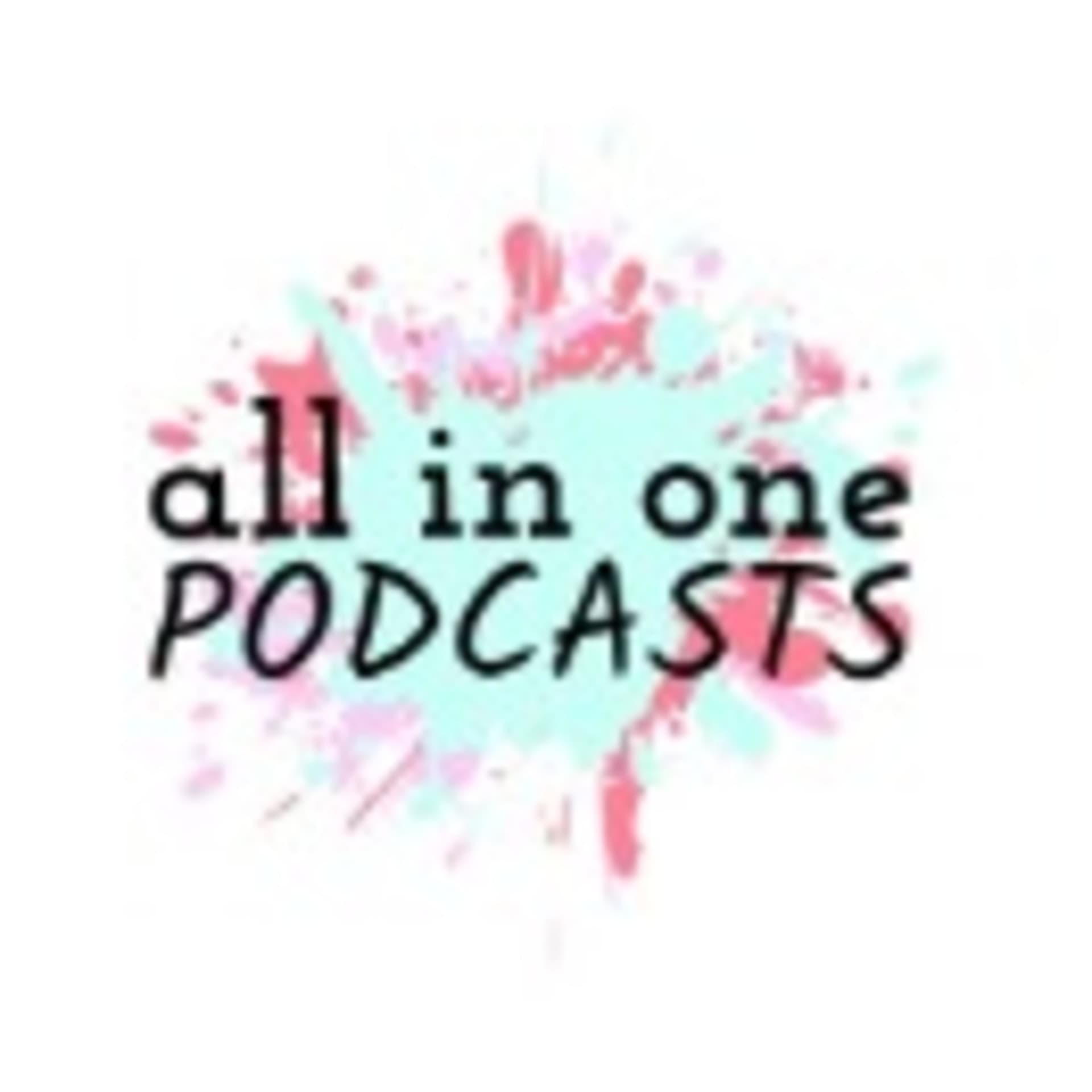 All In One Podcasts