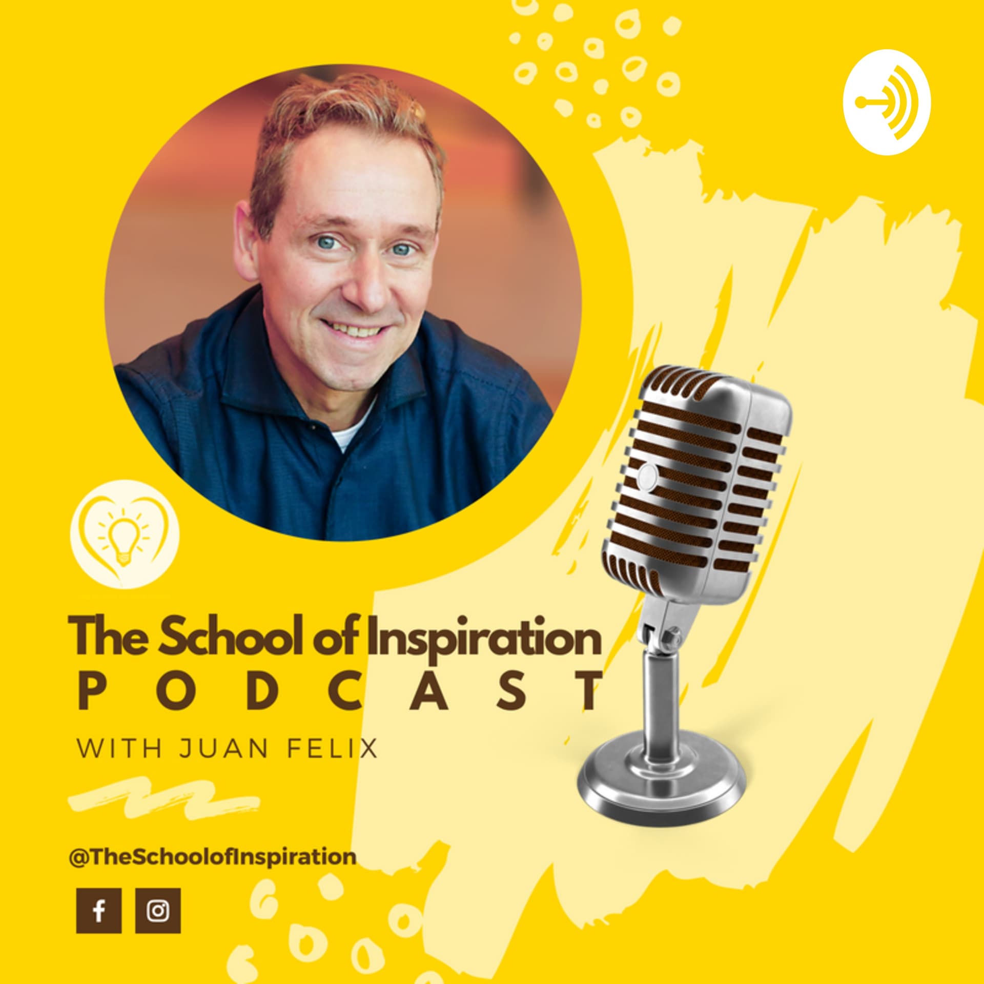 The School of Inspiration - Podcasts