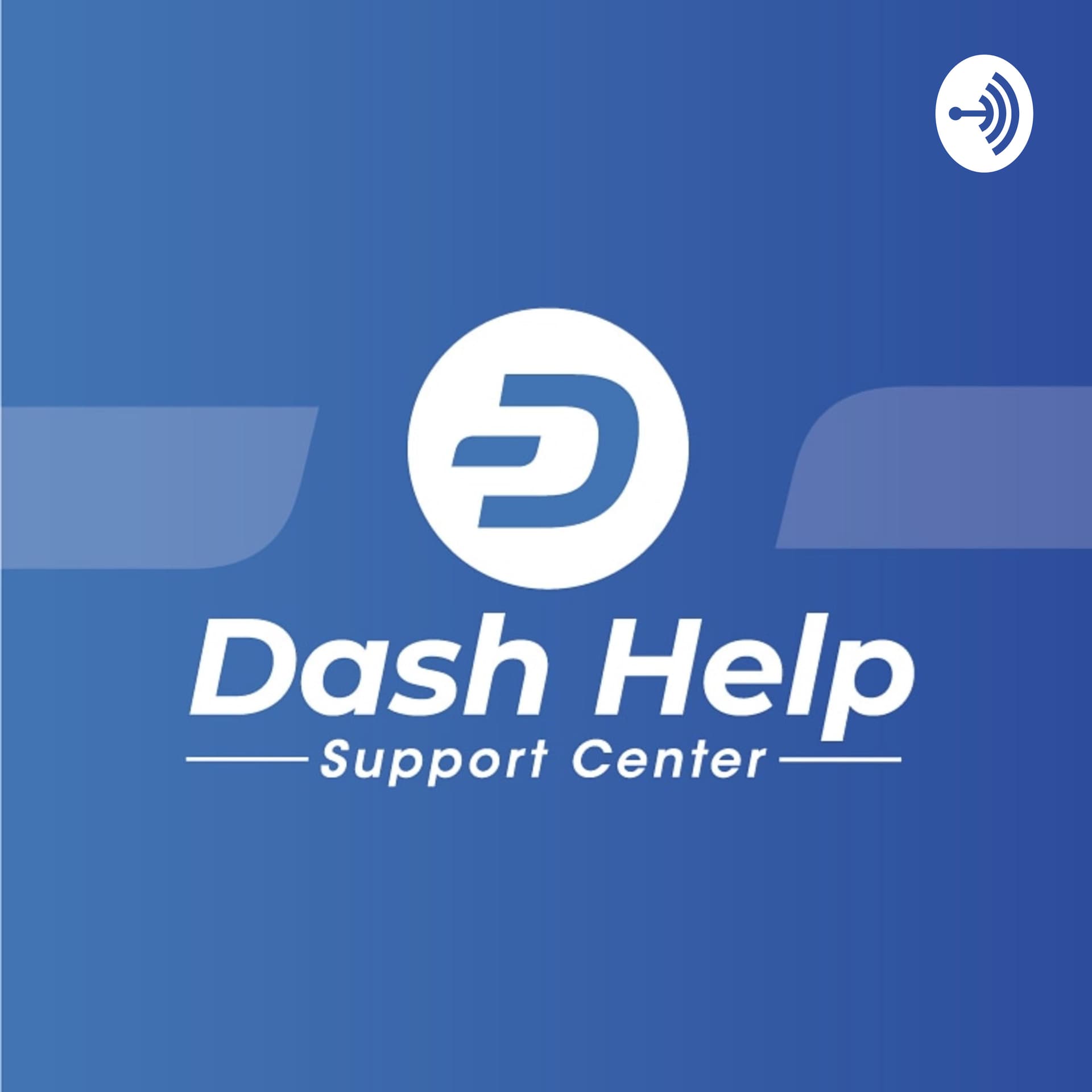 Dash Help Support & Training Center - Podcasts