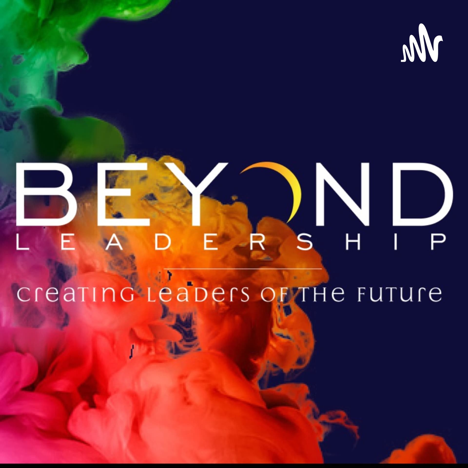 Beyond Leadership - Podcasts