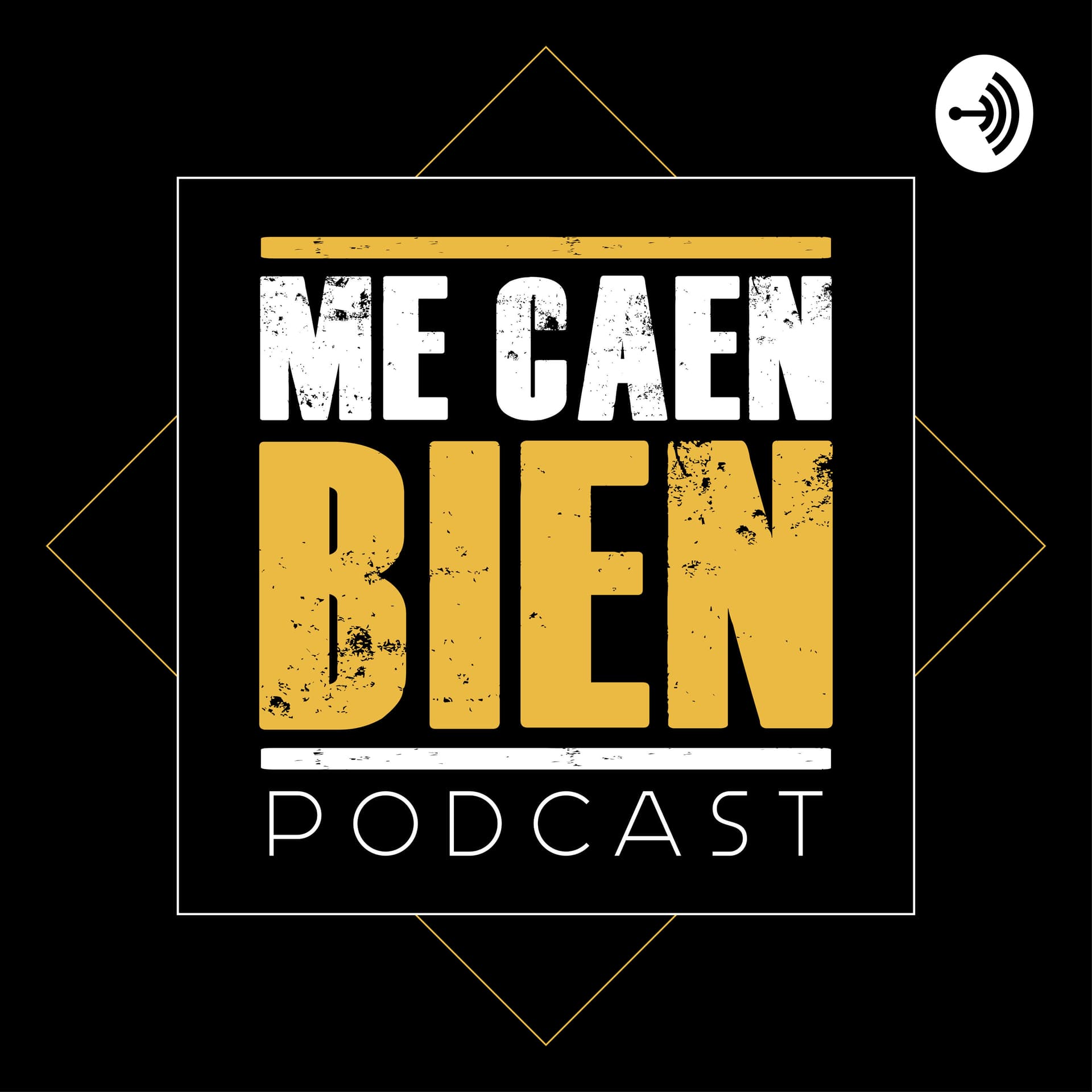 ME CAEN BIEN - Podcasts