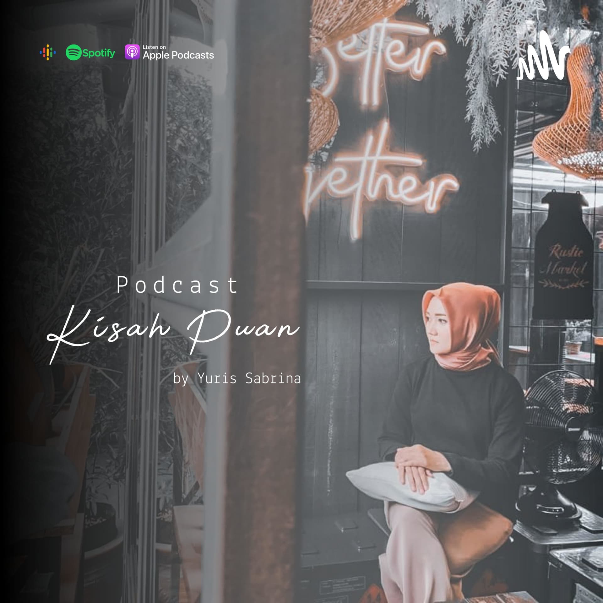 Kisah Puan - Podcasts